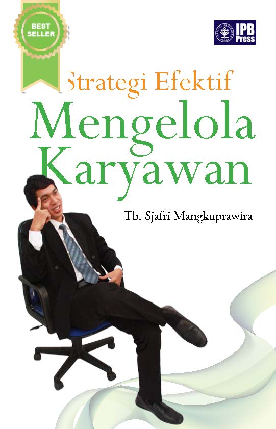 Strategi efektif mengelola karyawan [sumber elektronis]