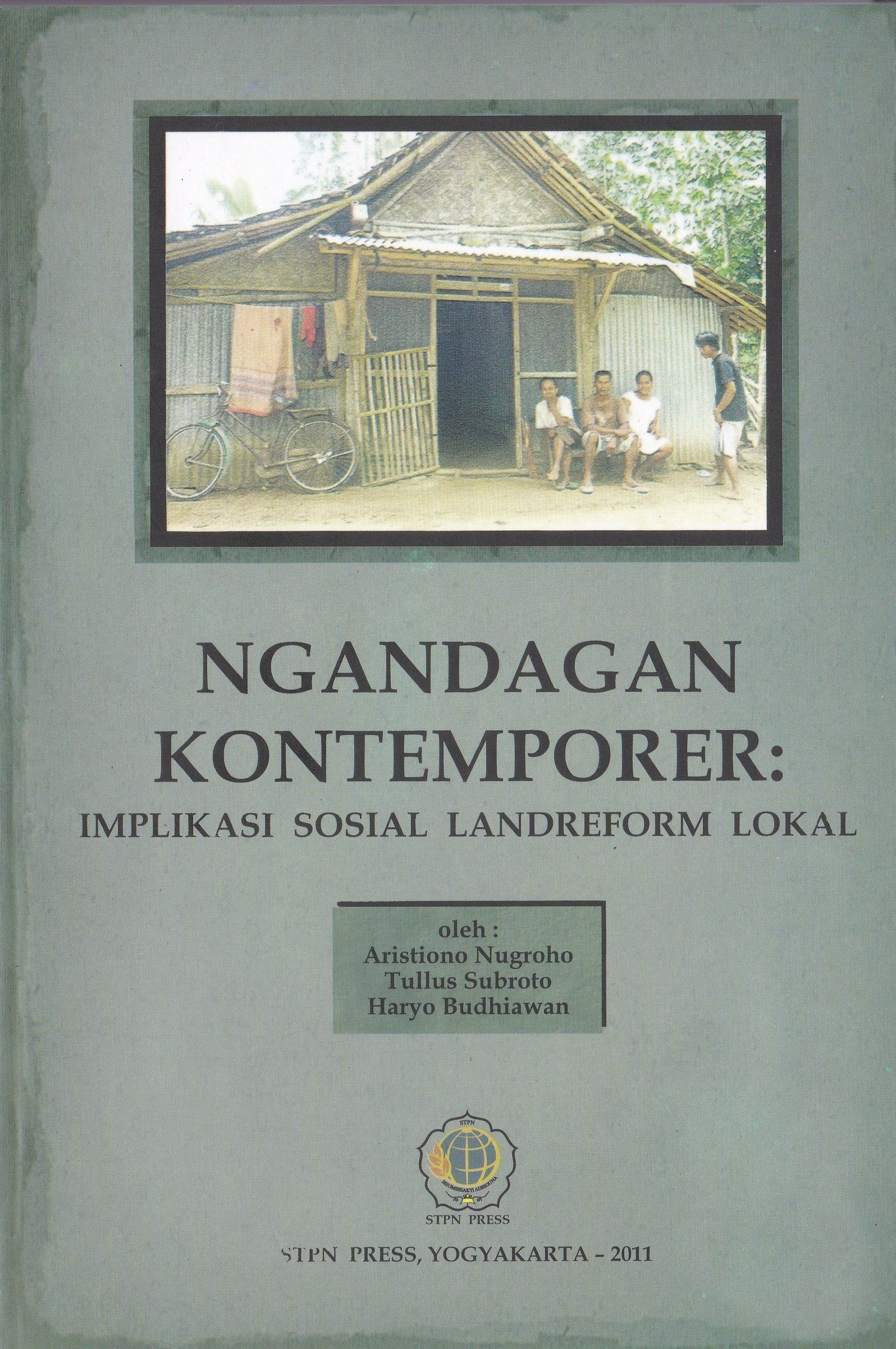 Ngandagan kontemporer [sumber elektronis] : implikasi sosial landreform lokal