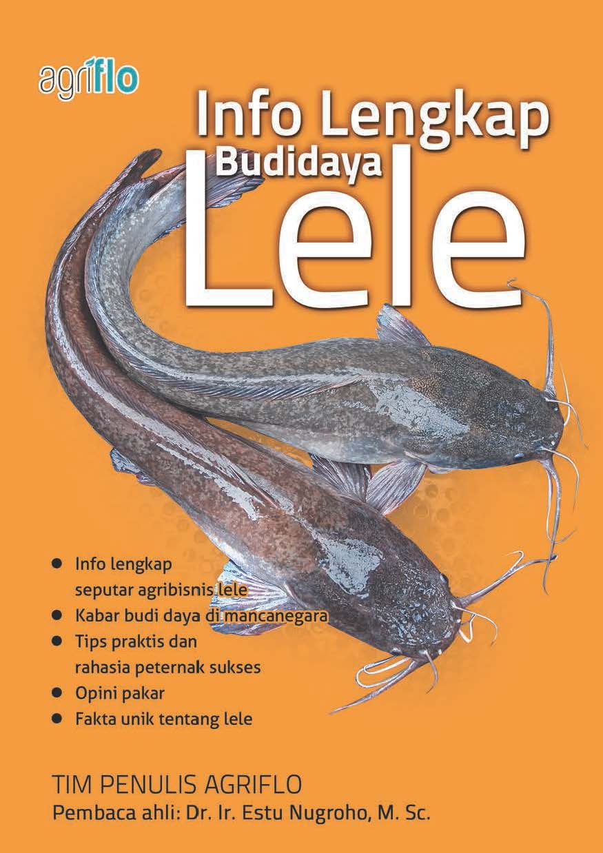 Info lengkap budidaya lele [sumber elektronis]