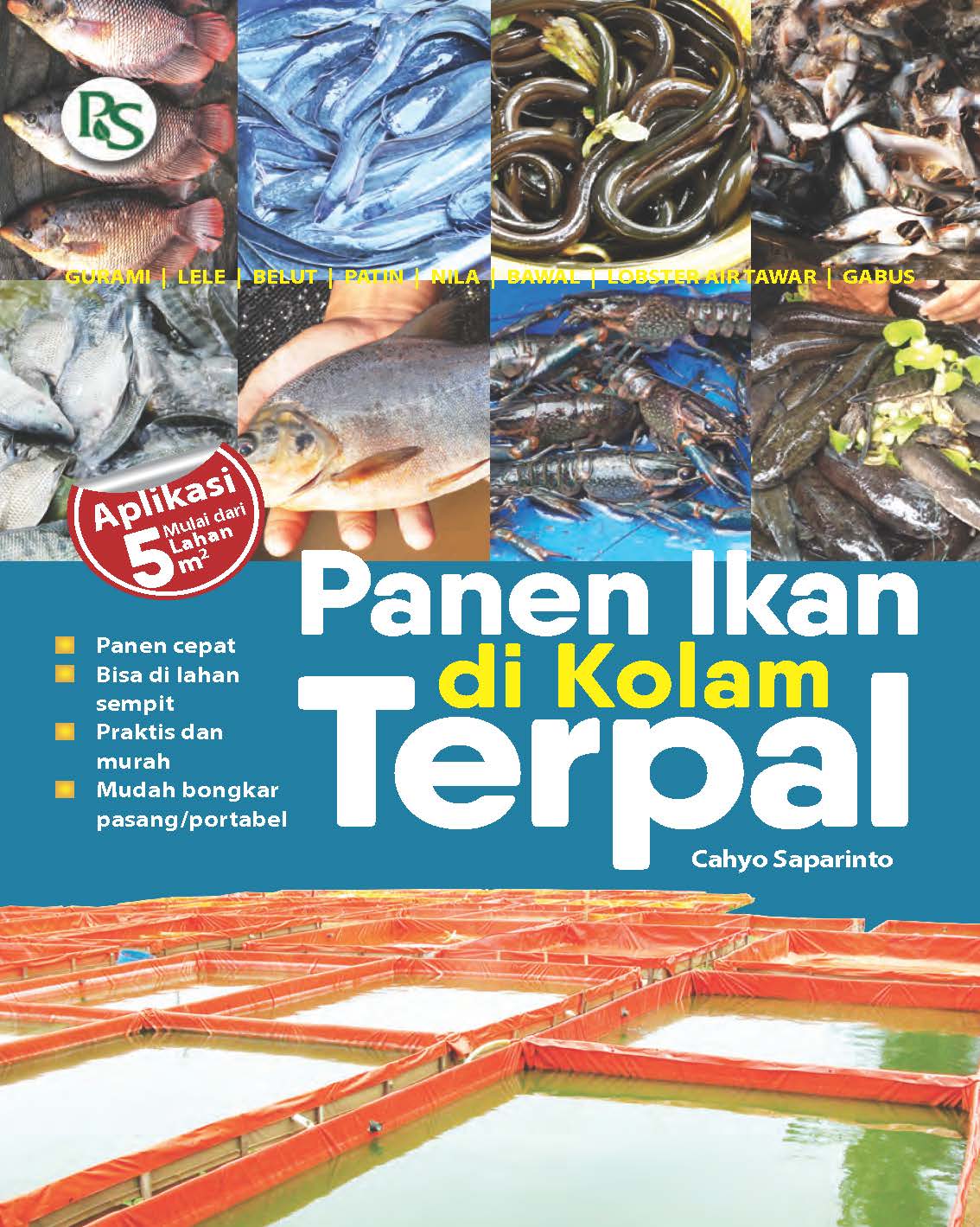 Panen ikan di kolam terpal [sumber elektronis]