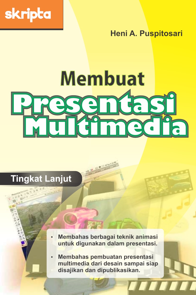 Membuat presentasi multimedia tingkat lanjut [sumber elektronis]