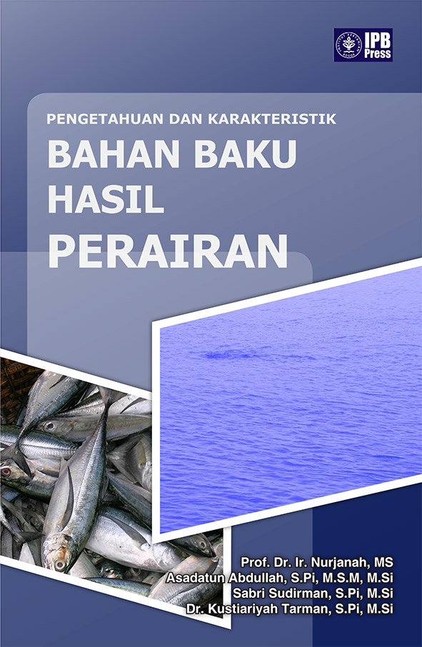 Pengetahuan dan karakteristik bahan baku hasil perairan [sumber elektronis]