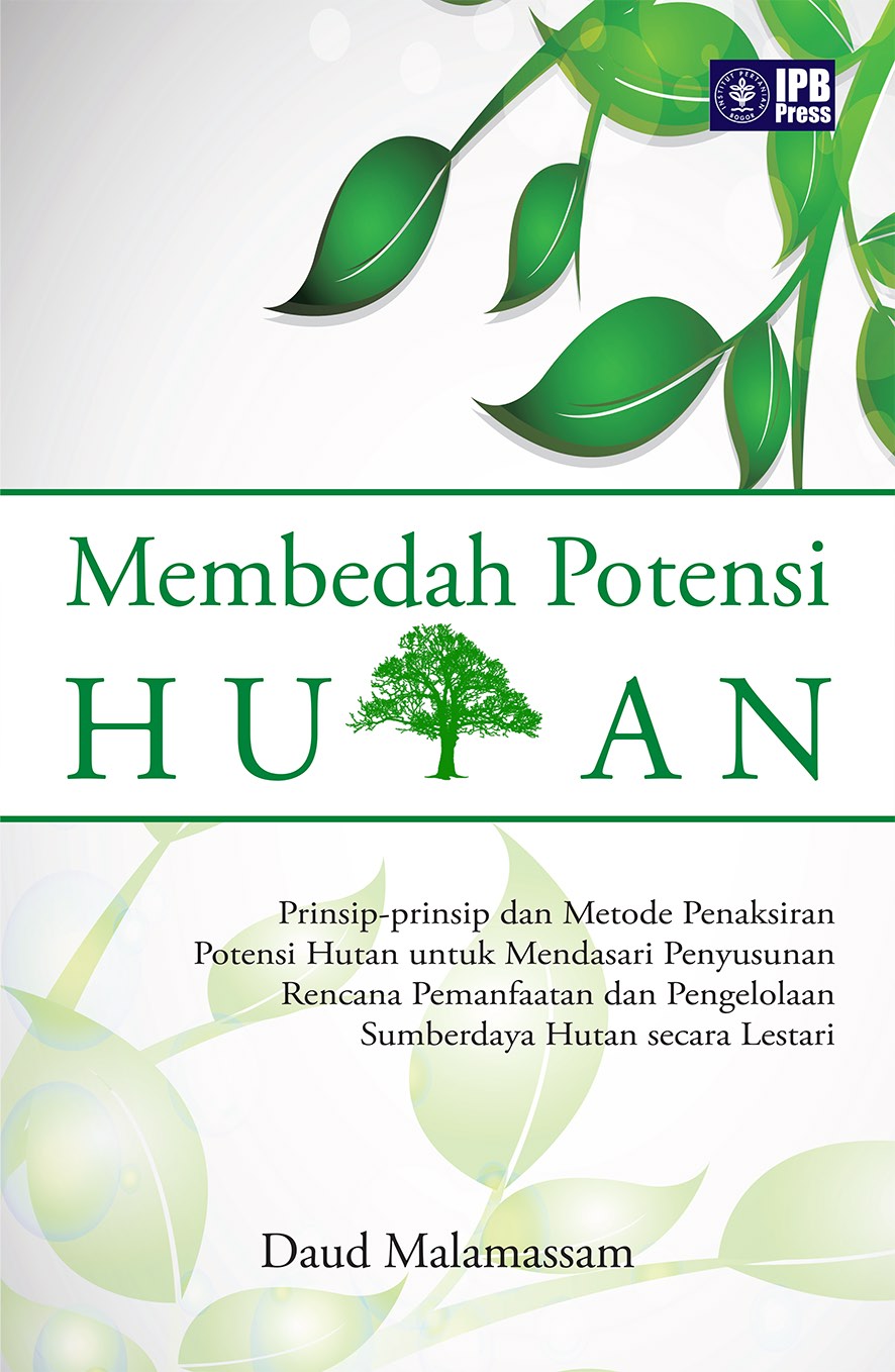 Membedah potensi hutan [sumber elektronis]