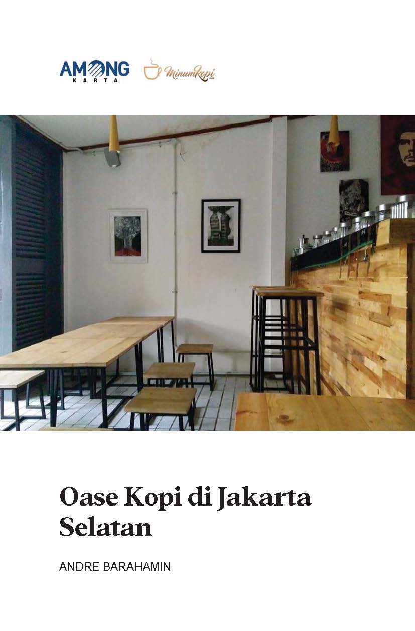 Oase kopi di Jakarta Selatan [sumber elektronis]
