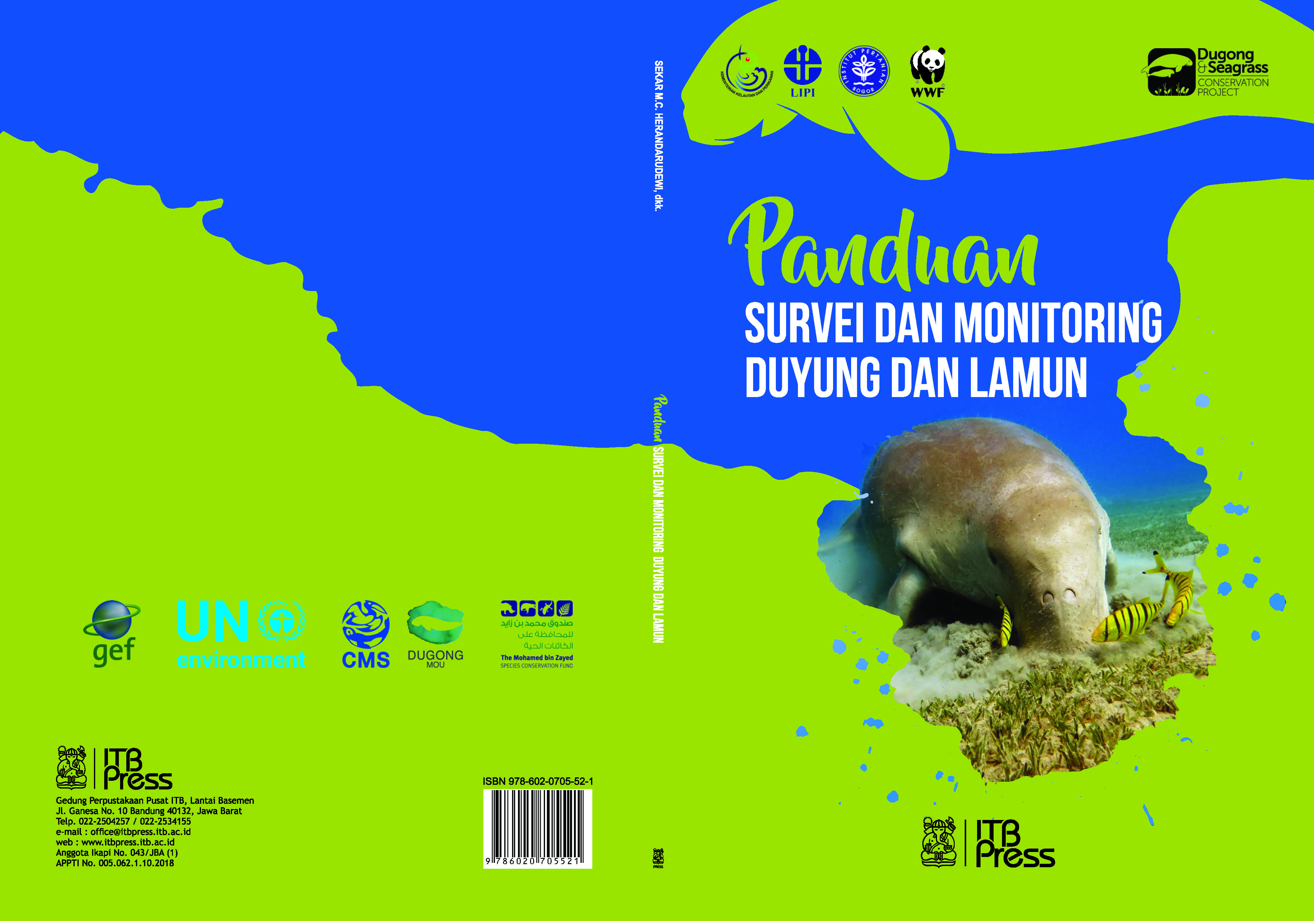 Panduan survei dan monitoring duyung dan lamun [sumber elektronis]