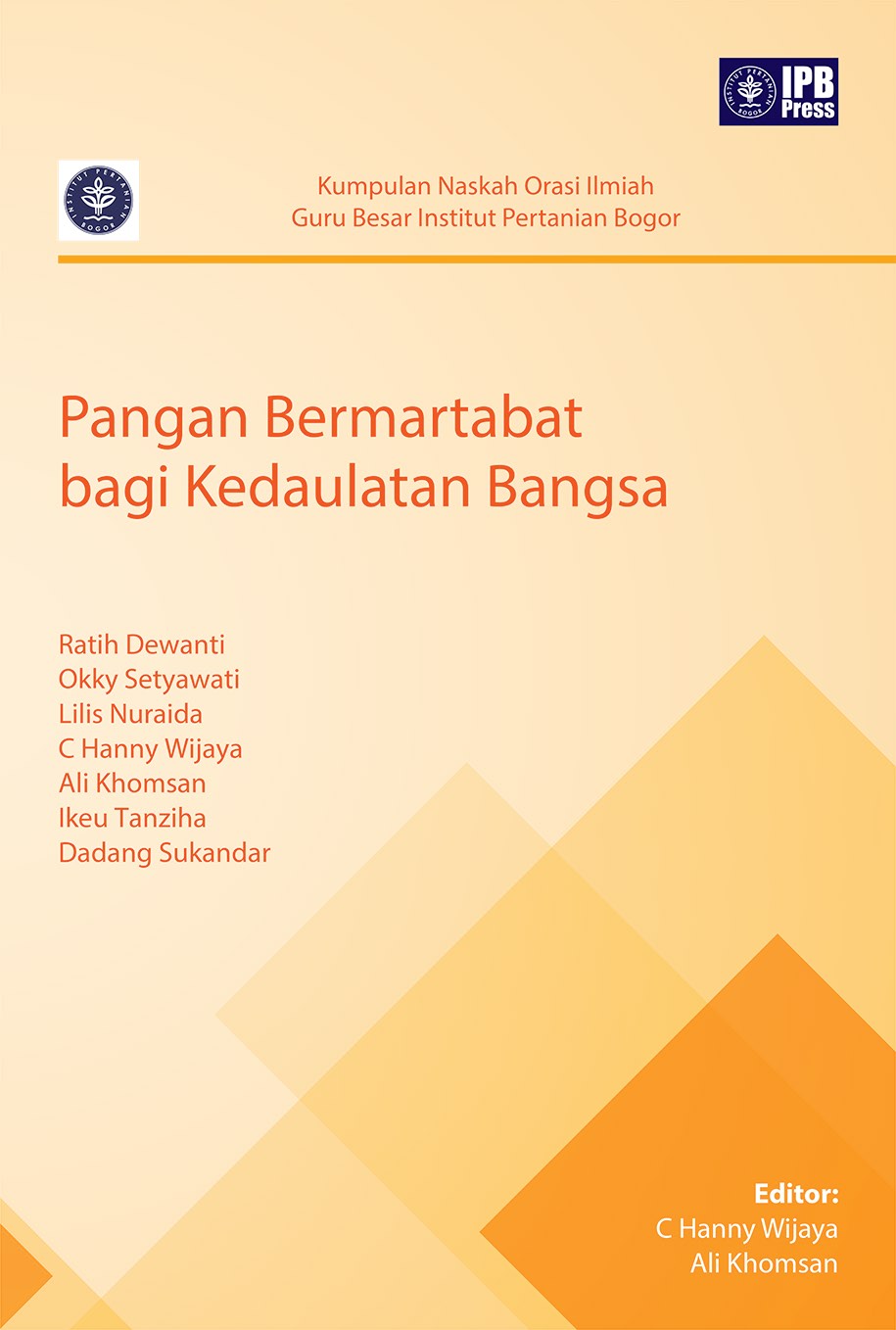 Pangan bermartabat bagi kedaulatan bangsa [sumber elektronis]