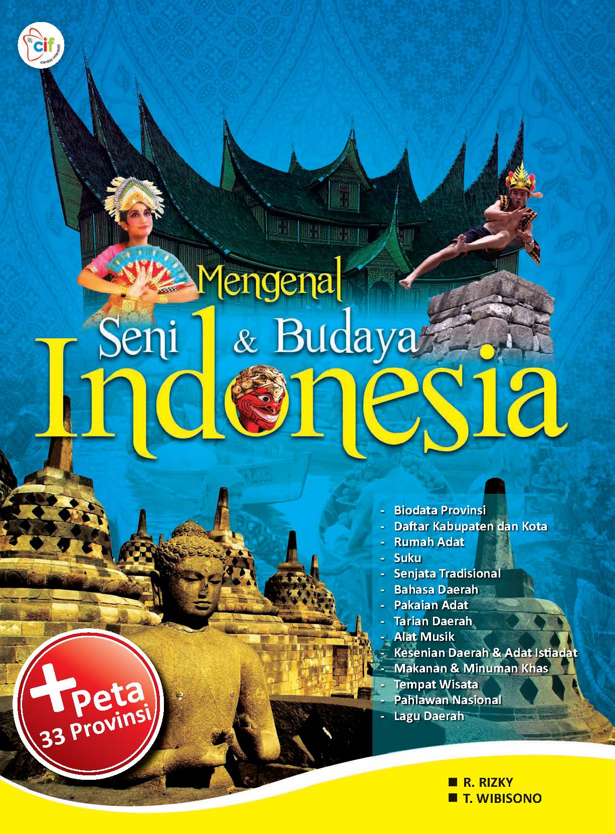 Mengenal seni dan budaya indonesia [ sumber elektronis ]