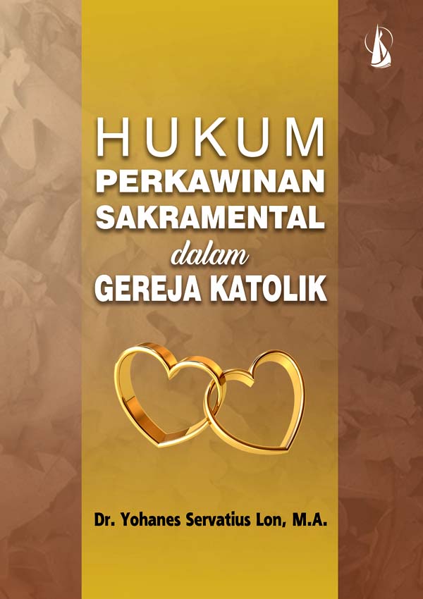 Hukum perkawinan sakramental dalam gereja Katolik [sumber elektronis]