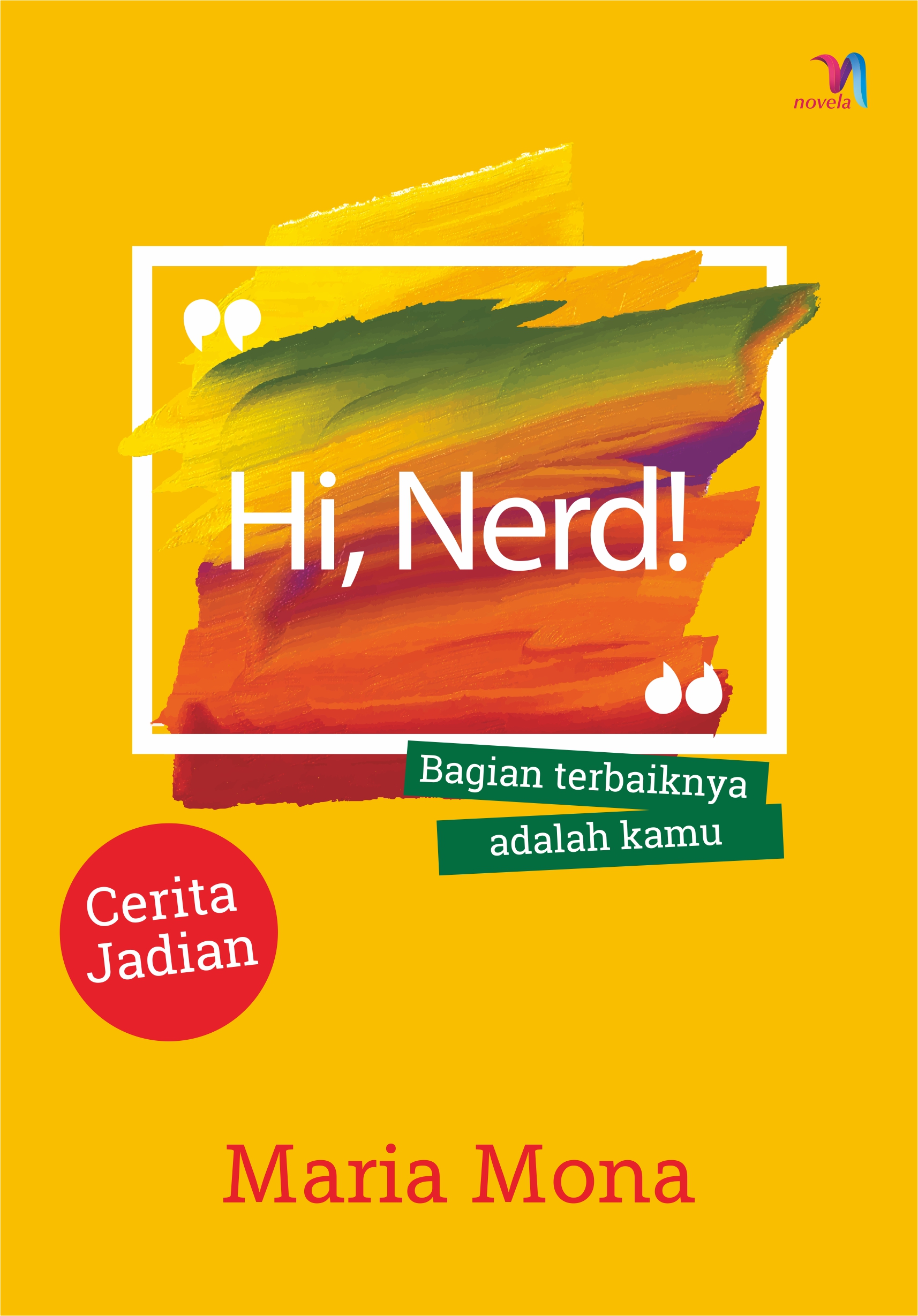 Hi, nerd! [sumber elektronis]