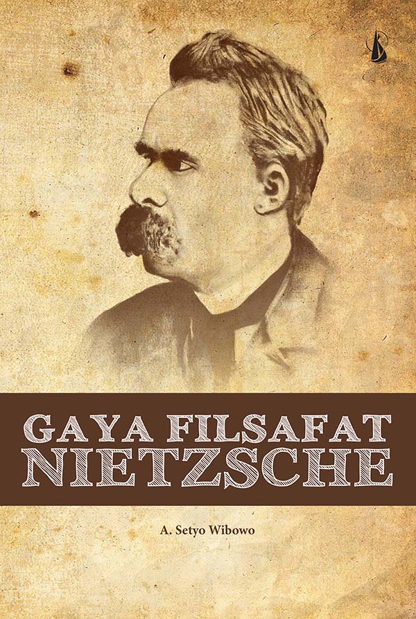 Gaya filsafat nietzche [sumber elektronis]