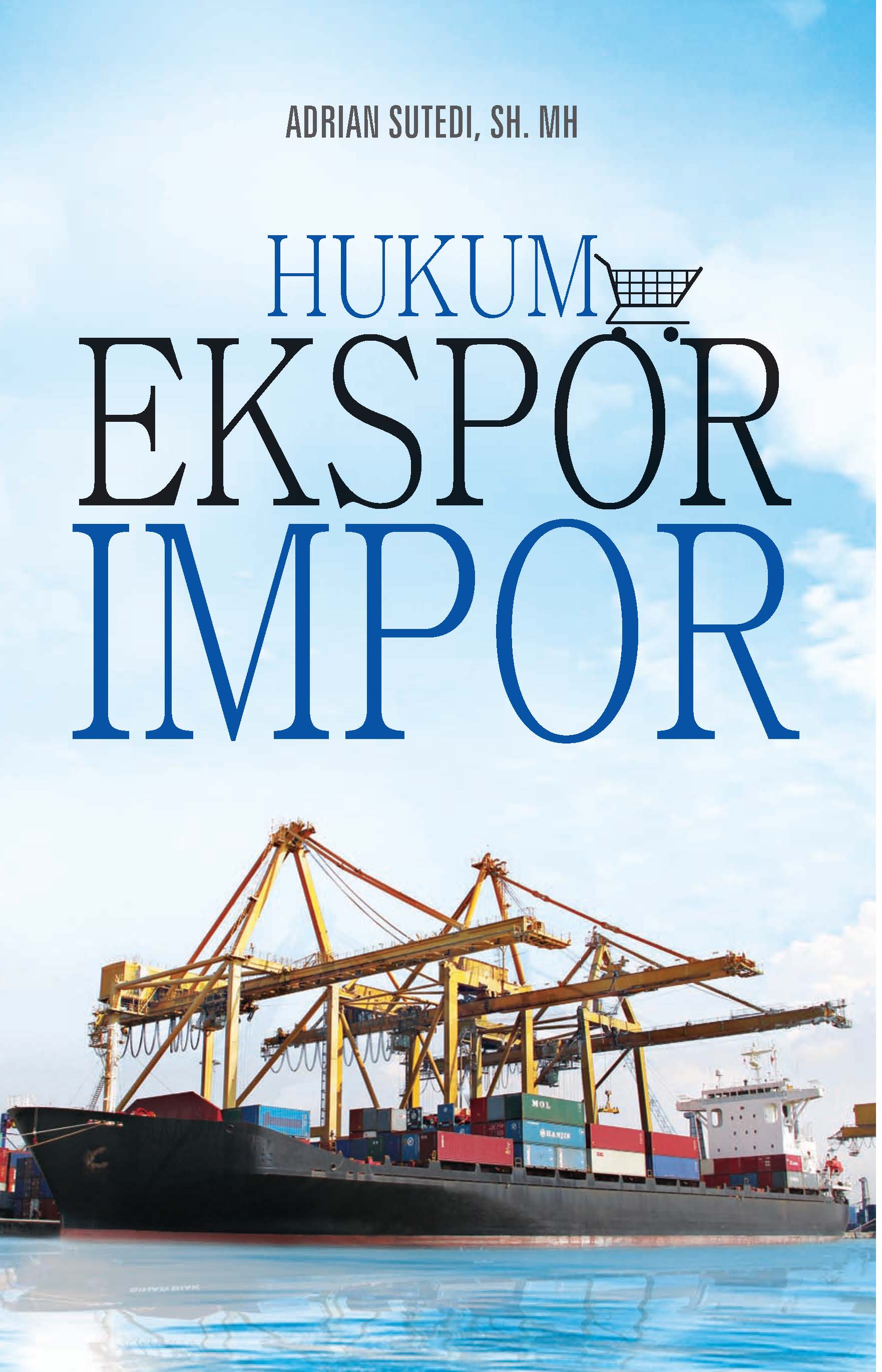 Hukum ekspor impor [ sumber elektronis ]