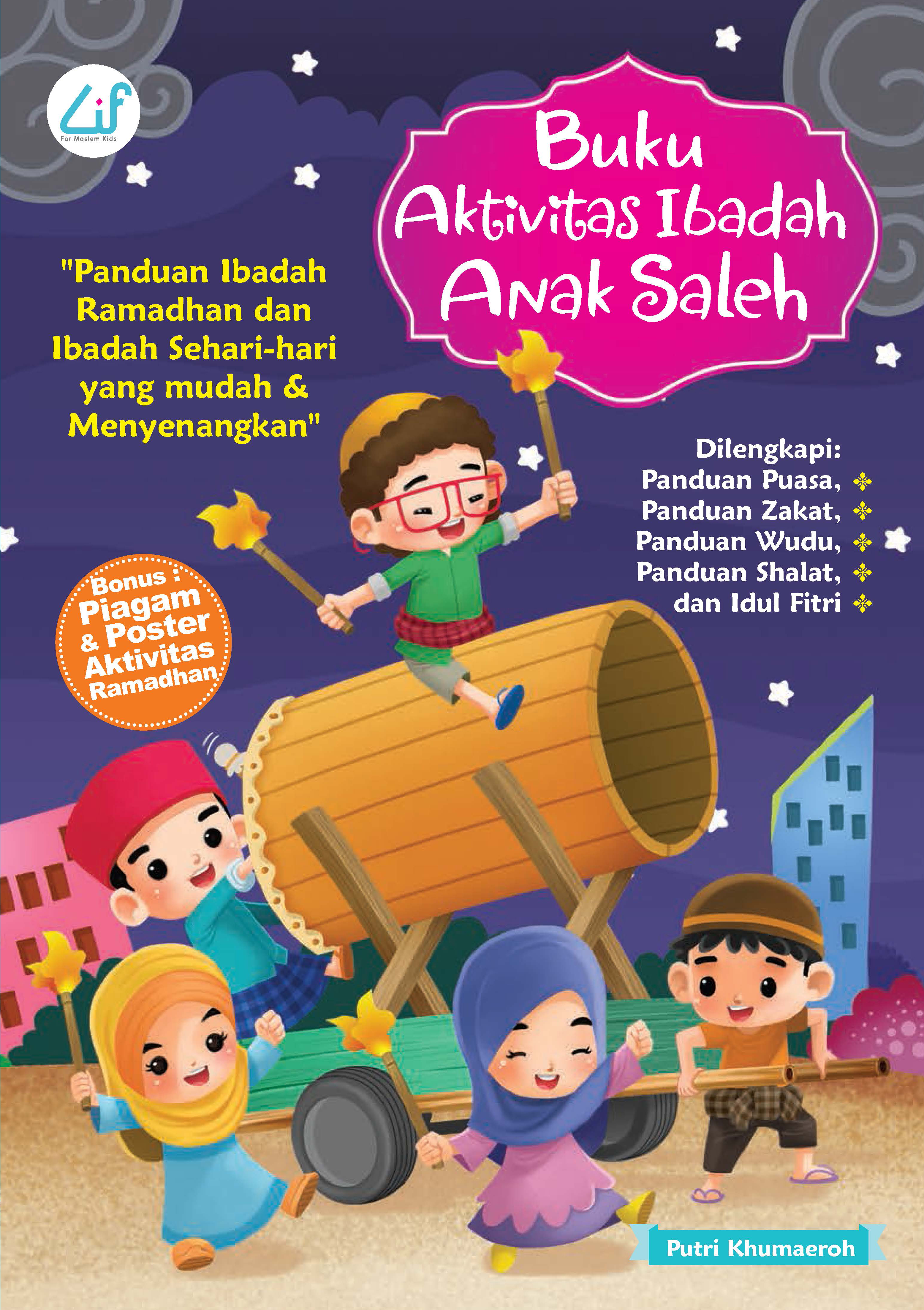 Buku aktivitas ibadah anak saleh [sumber elektronis]