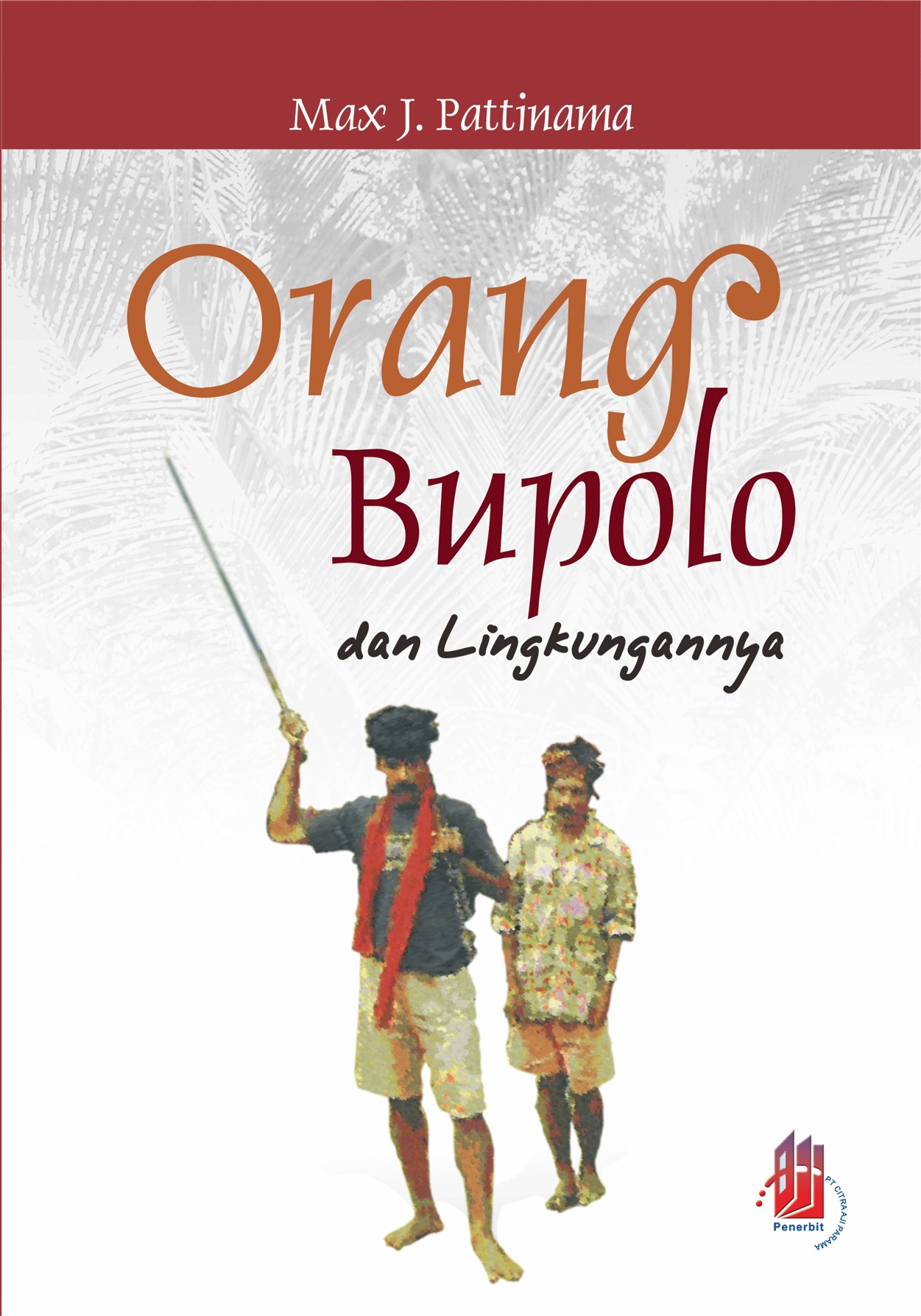 Orang Bupolo dan lingkungannya [sumber elektronis]