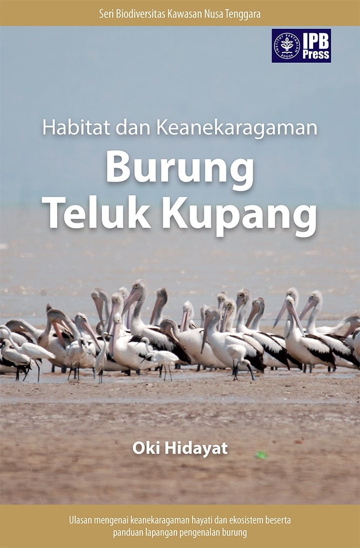 Habitat dan keanekaragaman burung Teluk Kupang [sumber elektronis]