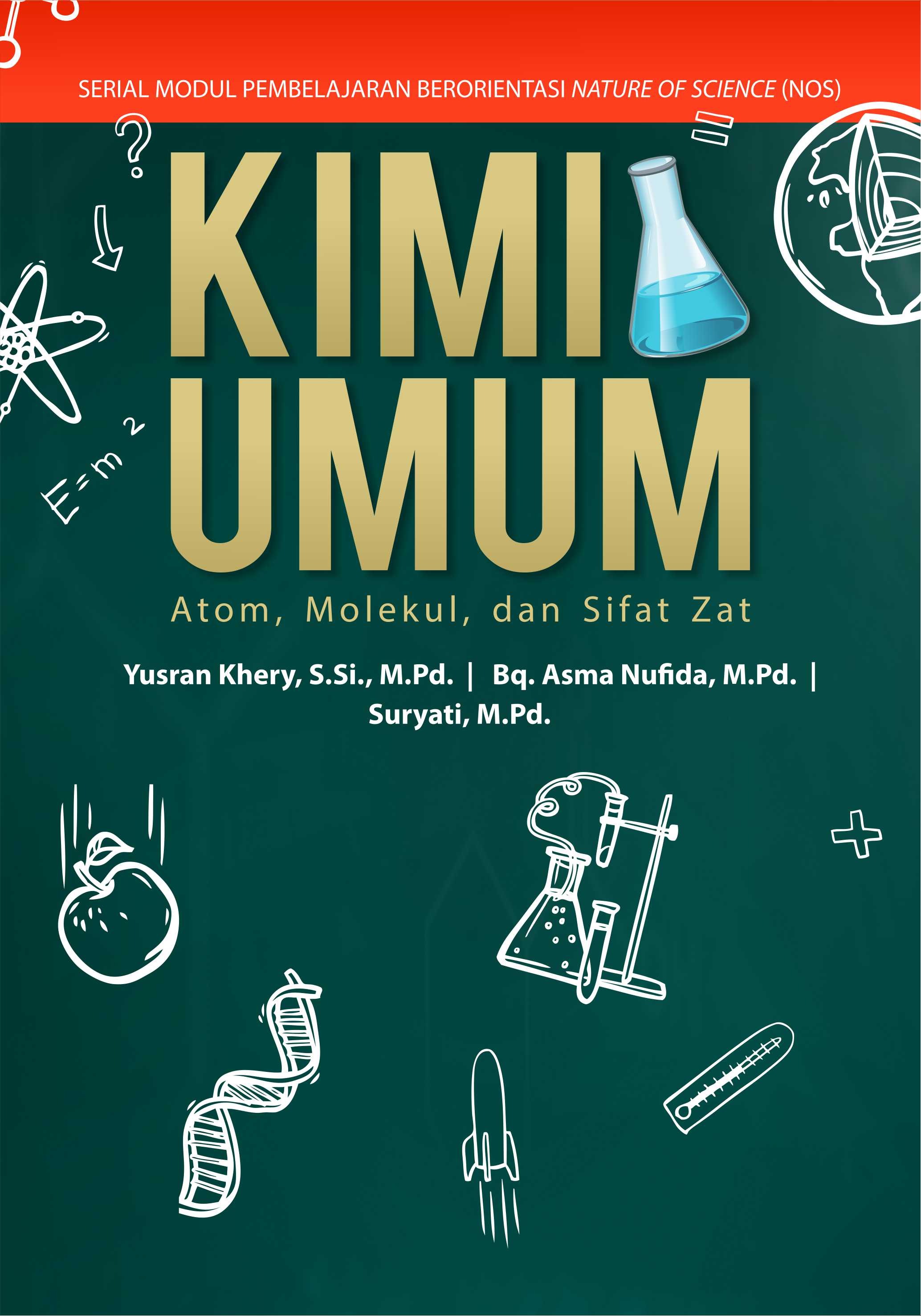 Kimia umum [sumber elektronis] : atom, molekul, dan sifat zat