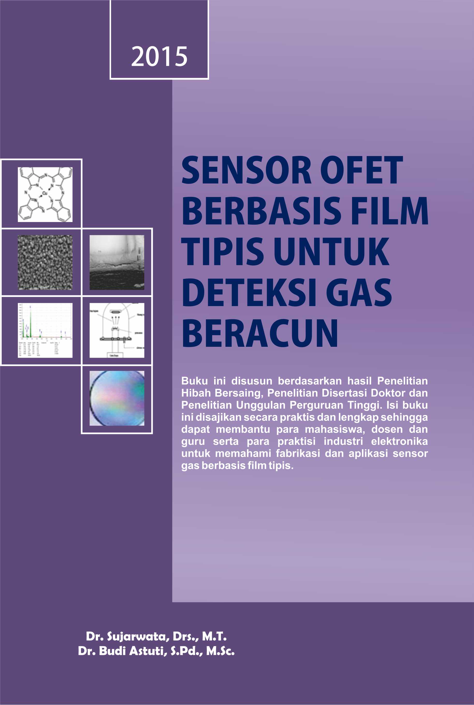 Sensor ofet berbasis film tipis untuk deteksi gas beracun [sumber elektronis]