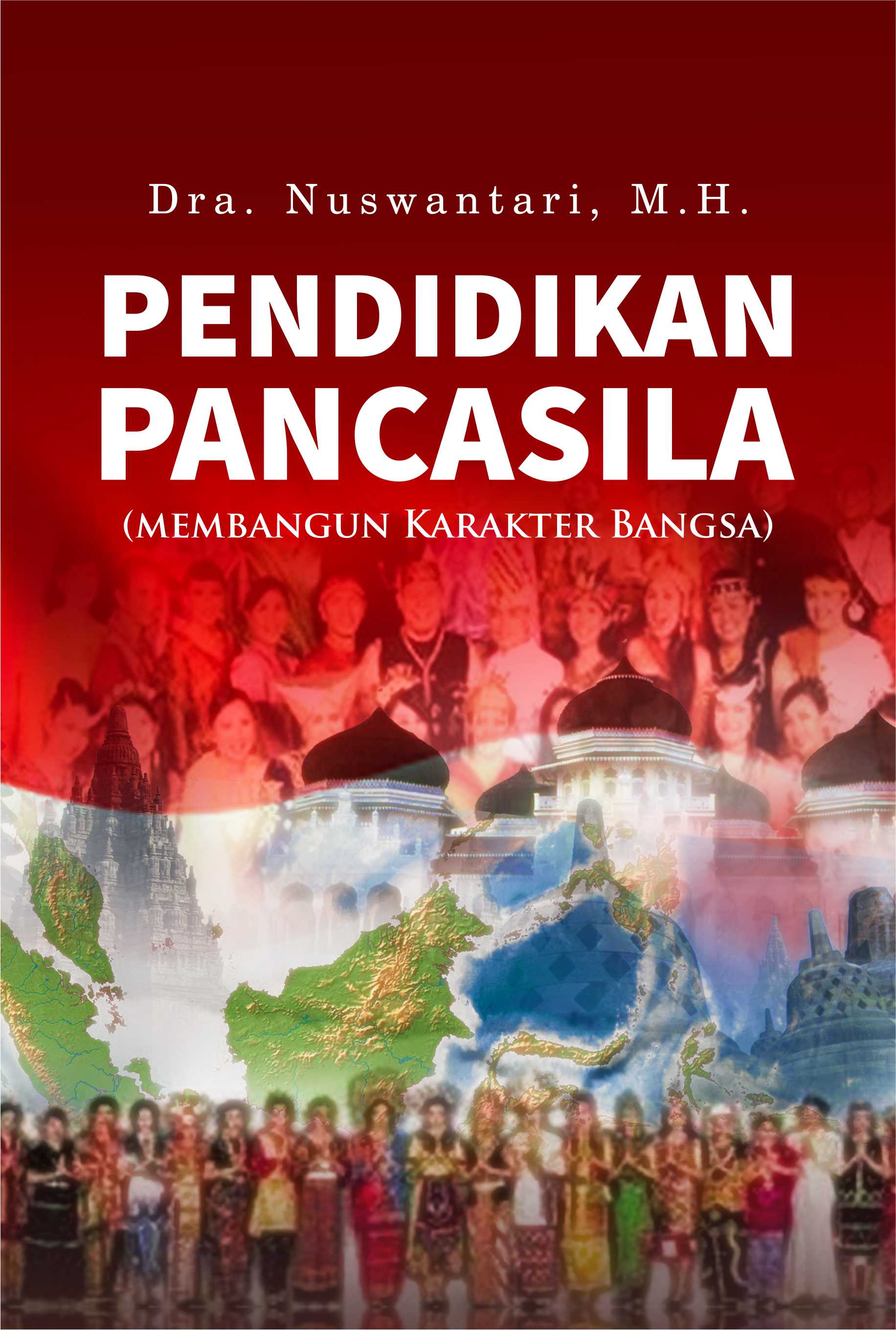 Pendidikan Pancasila : membangun karakter bangsa [sumber elektronis]