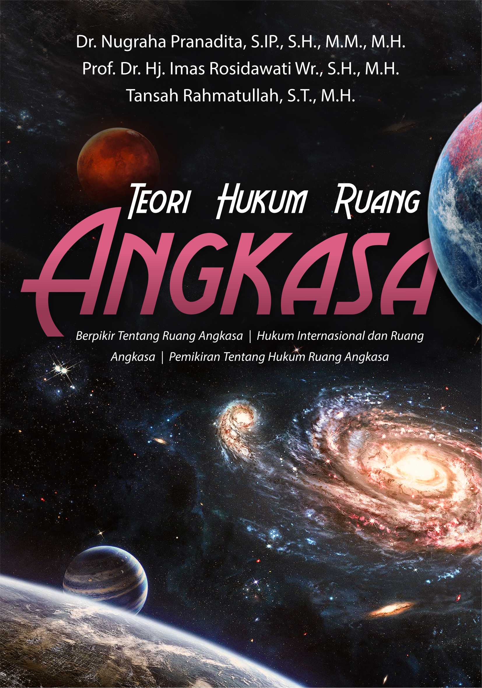 Teori hukum ruang angkasa [sumber elektronis]