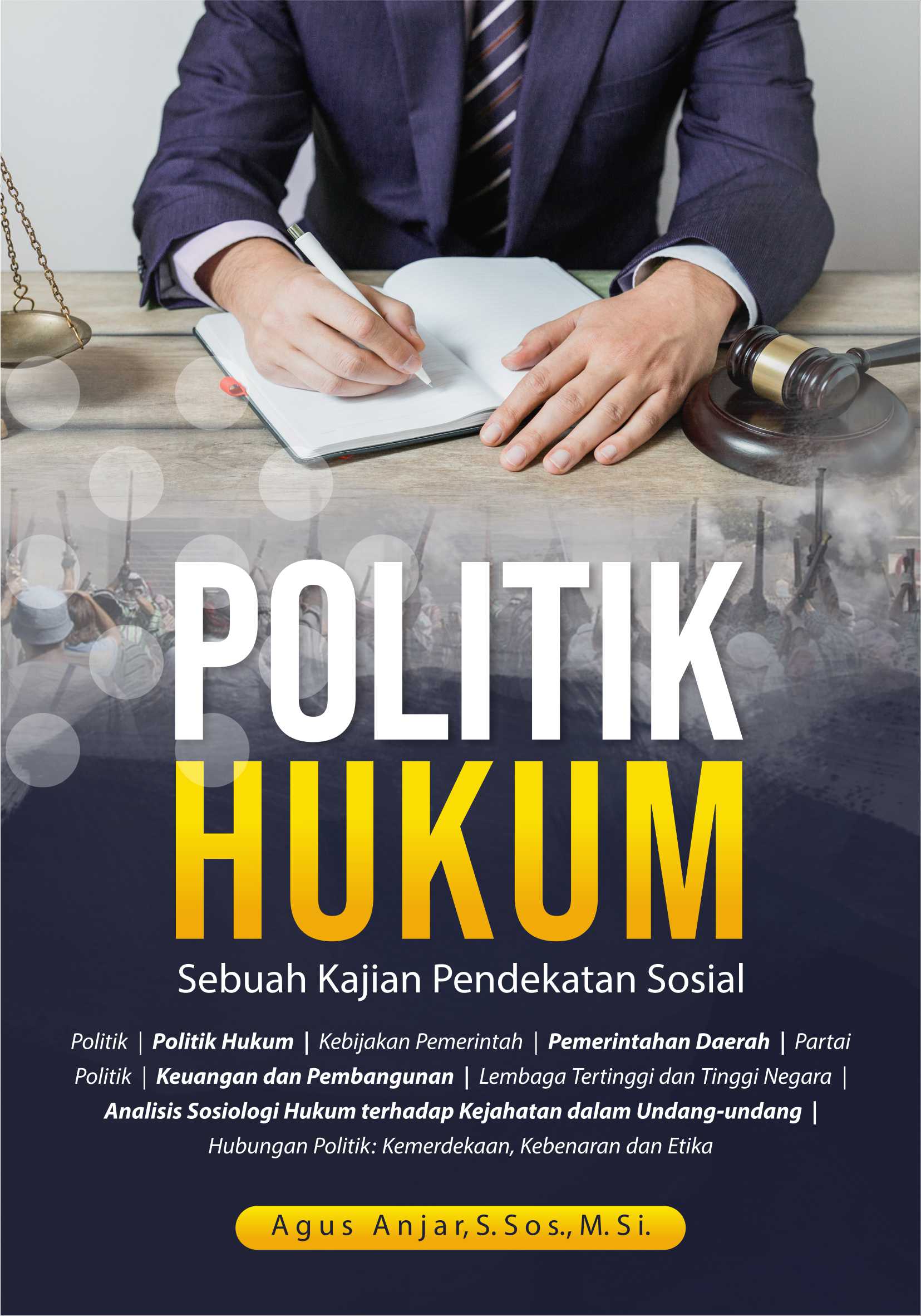 Politik hukum sebuah kajian pendekatan sosial [sumber elektronis]