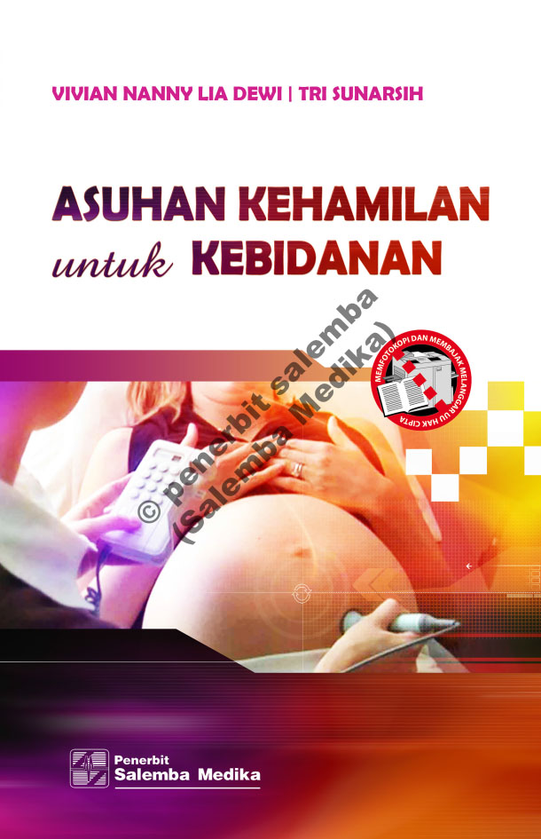 Asuhan kehamilan untuk kebidanan [sumber elektronis]