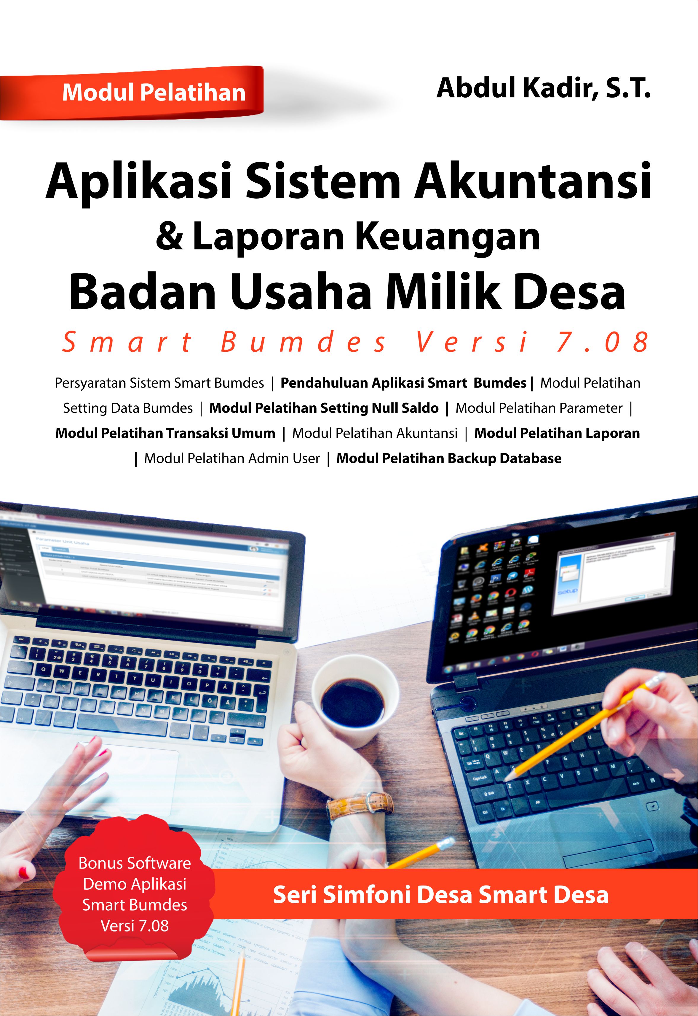 Modul pelatihan aplikasi sistem akuntansi & laporan keuangan badan usaha milik desa [sumber elektronis]