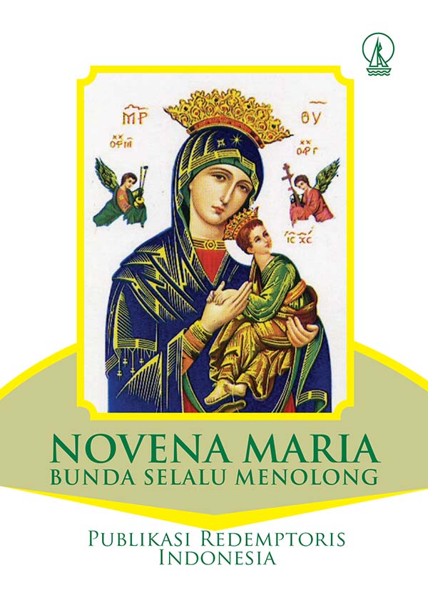 Novena Maria : Bunda selalu menolong [sumber elektronis]