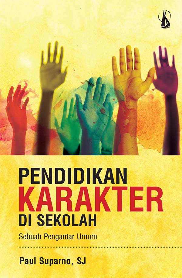 Pendidikan karakter di sekolah [sumber elektronis]