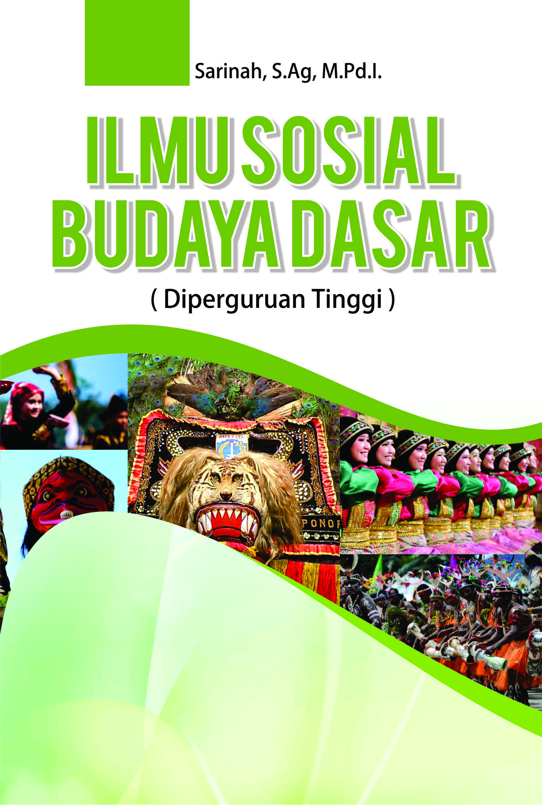 Ilmu sosial budaya dasar di perguruan tinggi [sumber elektronis]