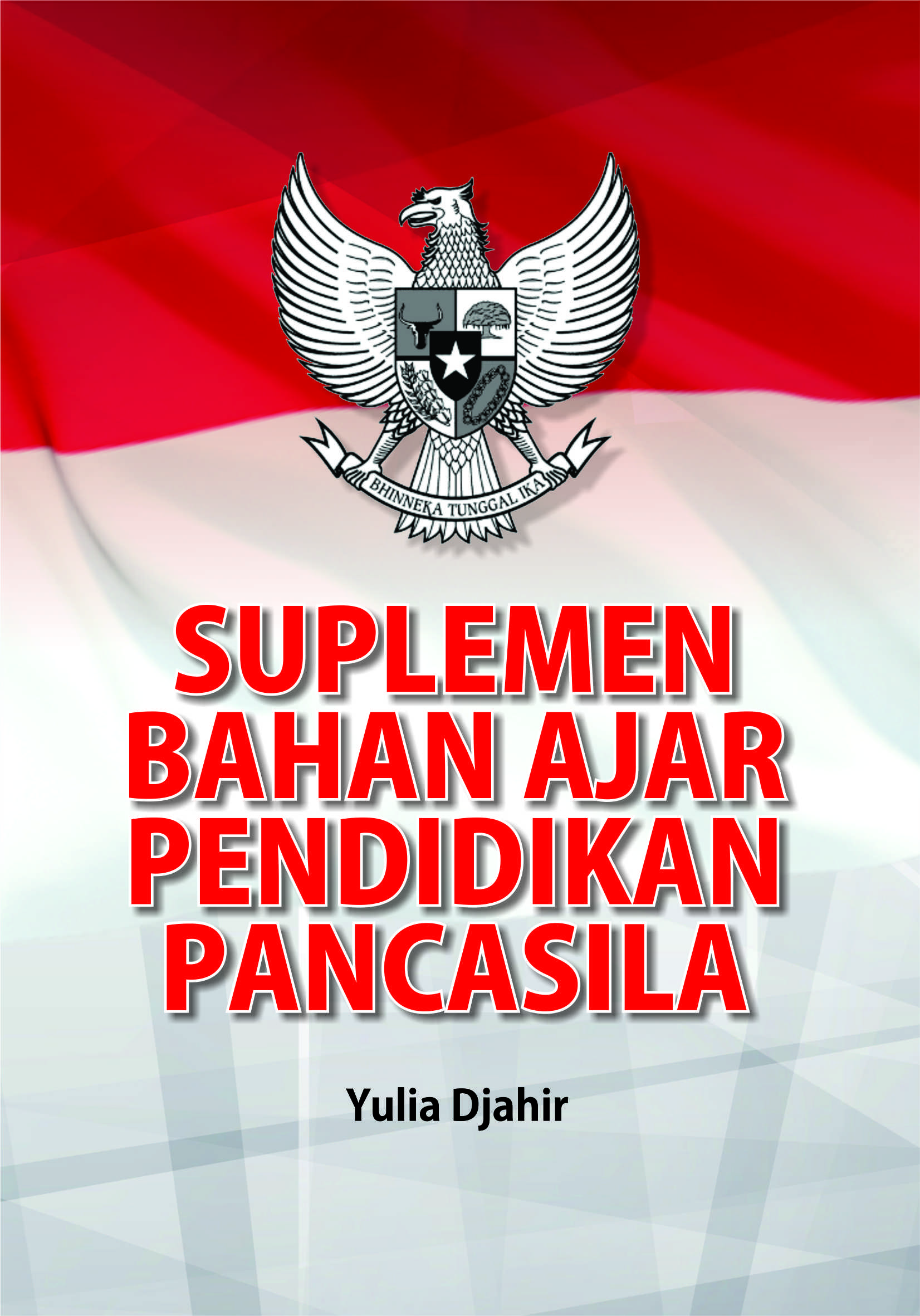 Suplemen buku ajar pendidikan pancasila [sumber elektronis]