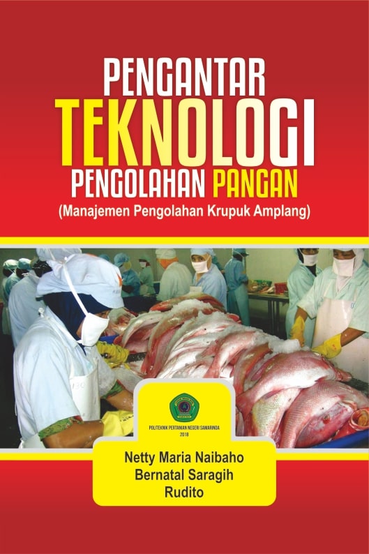 Pengantar teknologi pengolahan pangan [sumber elektronis] : manajemen pengolahan krupuk amplang