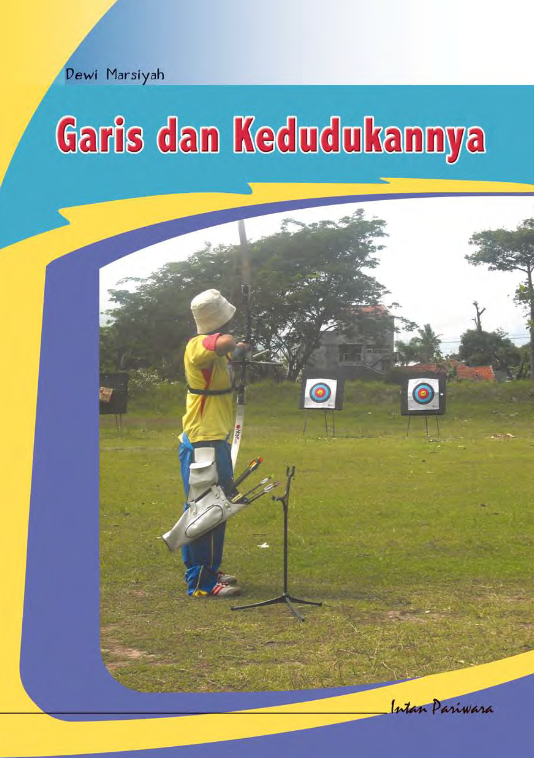 Garis dan kedudukannya [sumber elektronis]