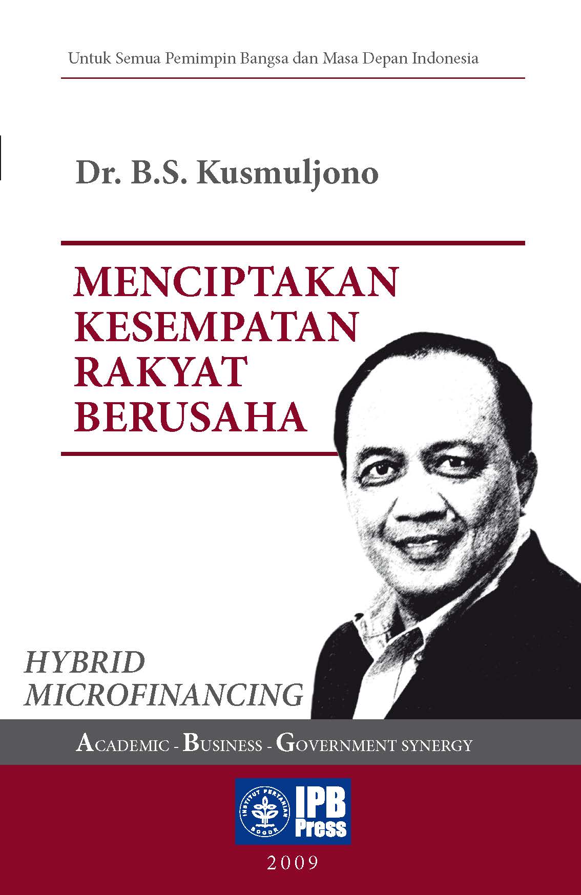 Menciptakan kesempatan rakyat berusaha [sumber elektronis]