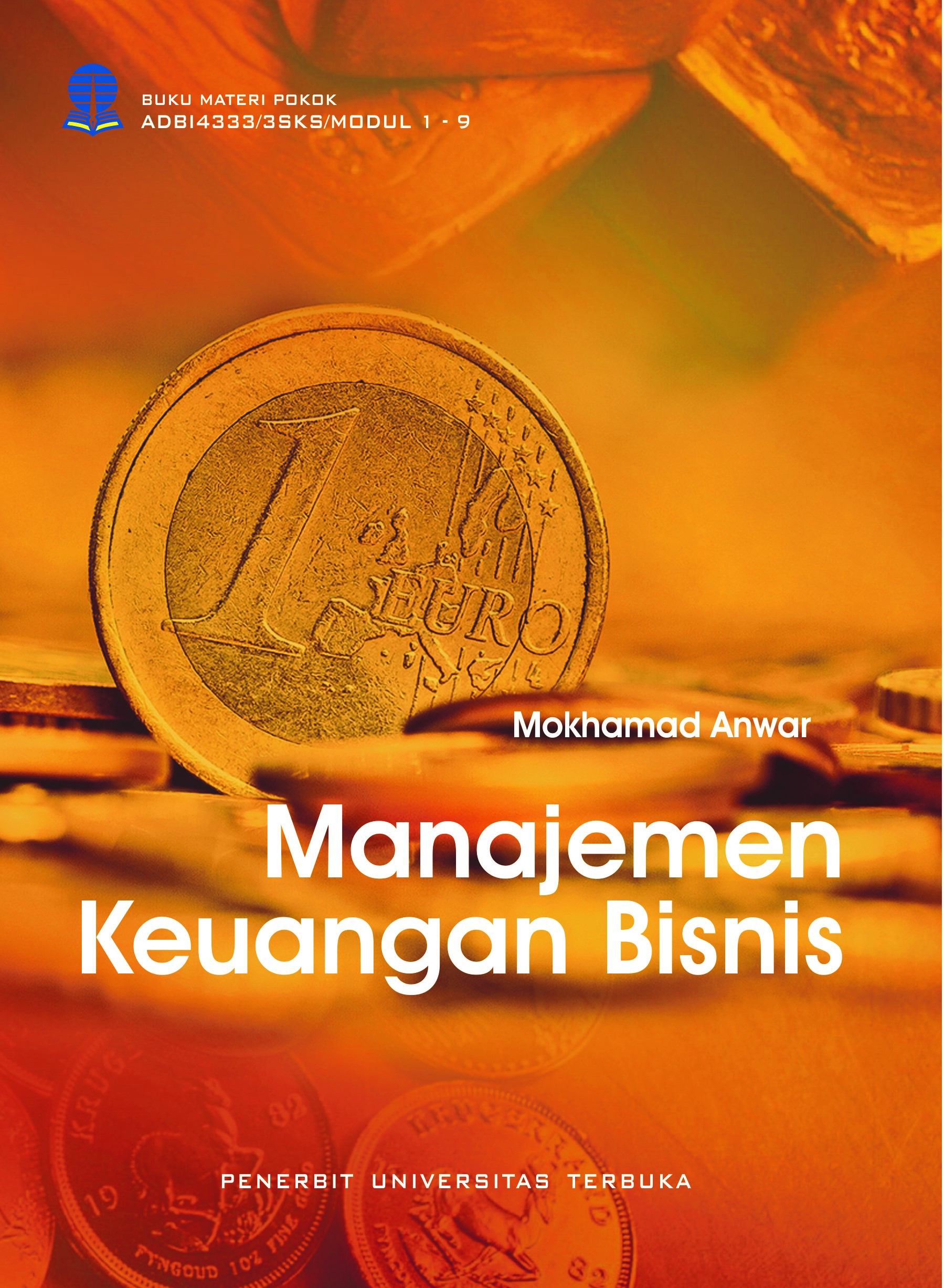 Manajemen keuangan bisnis [sumber elektronis]