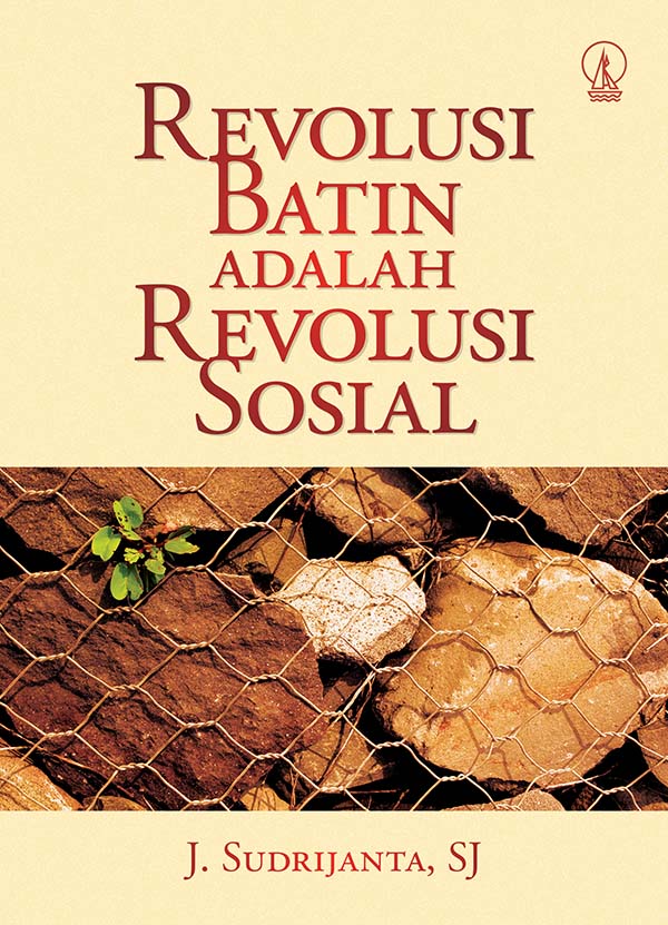 Revolusi batin adalah revolusi sosial [sumber elektronis]