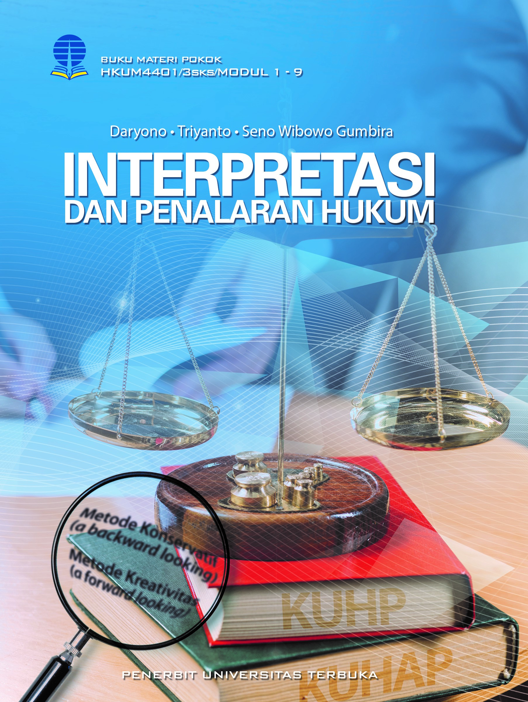 Interprestasi dan penalaran hukum [sumber elektronis]