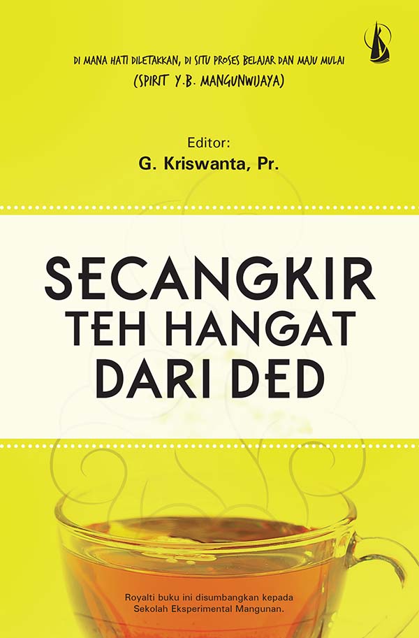 Secangkir teh hangat dari Ded [sumber elektronis]