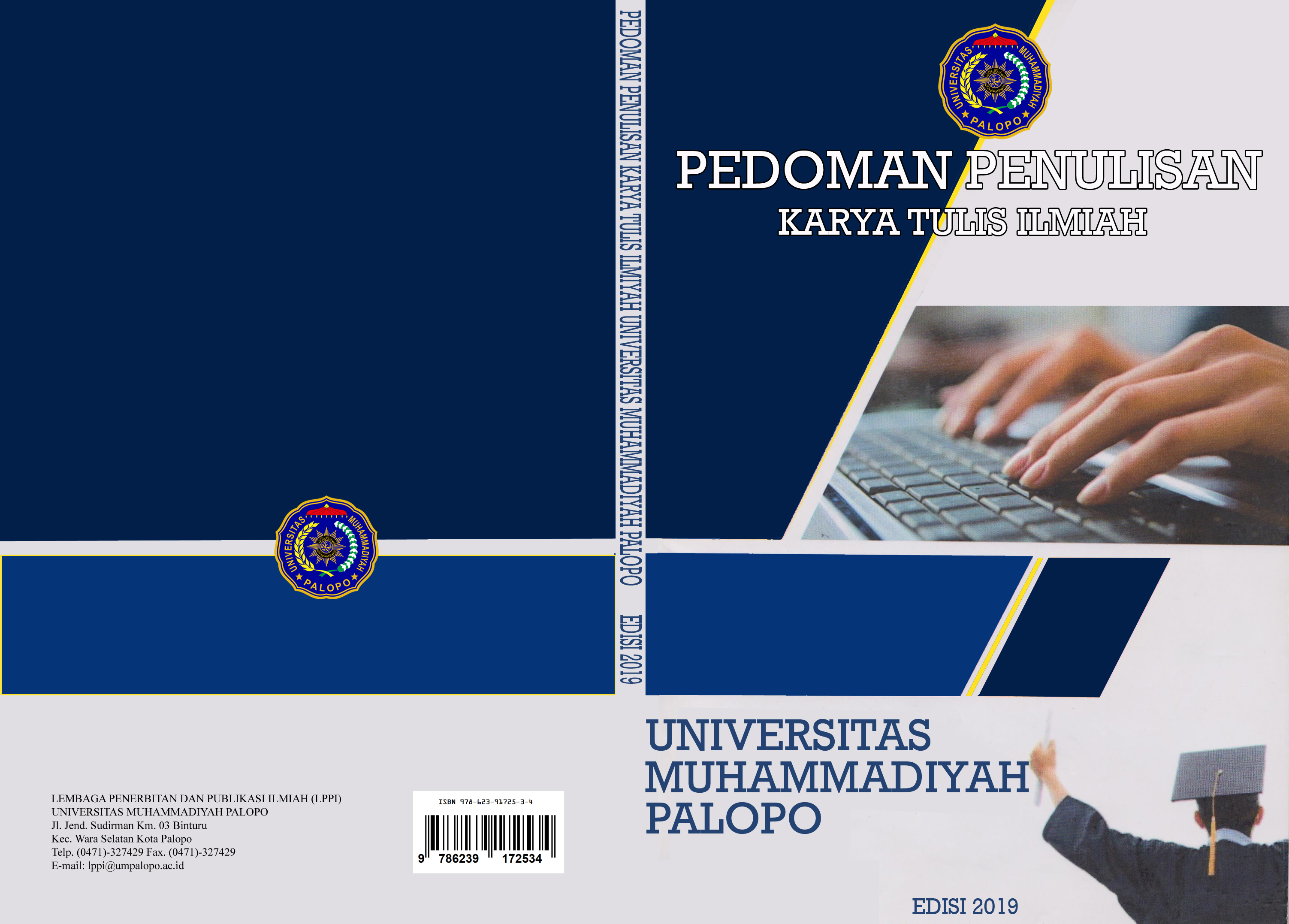 Pedoman penulisan karya tulis ilmiah [sumber elektronis] : Universitas Muhammadiyah Palopo