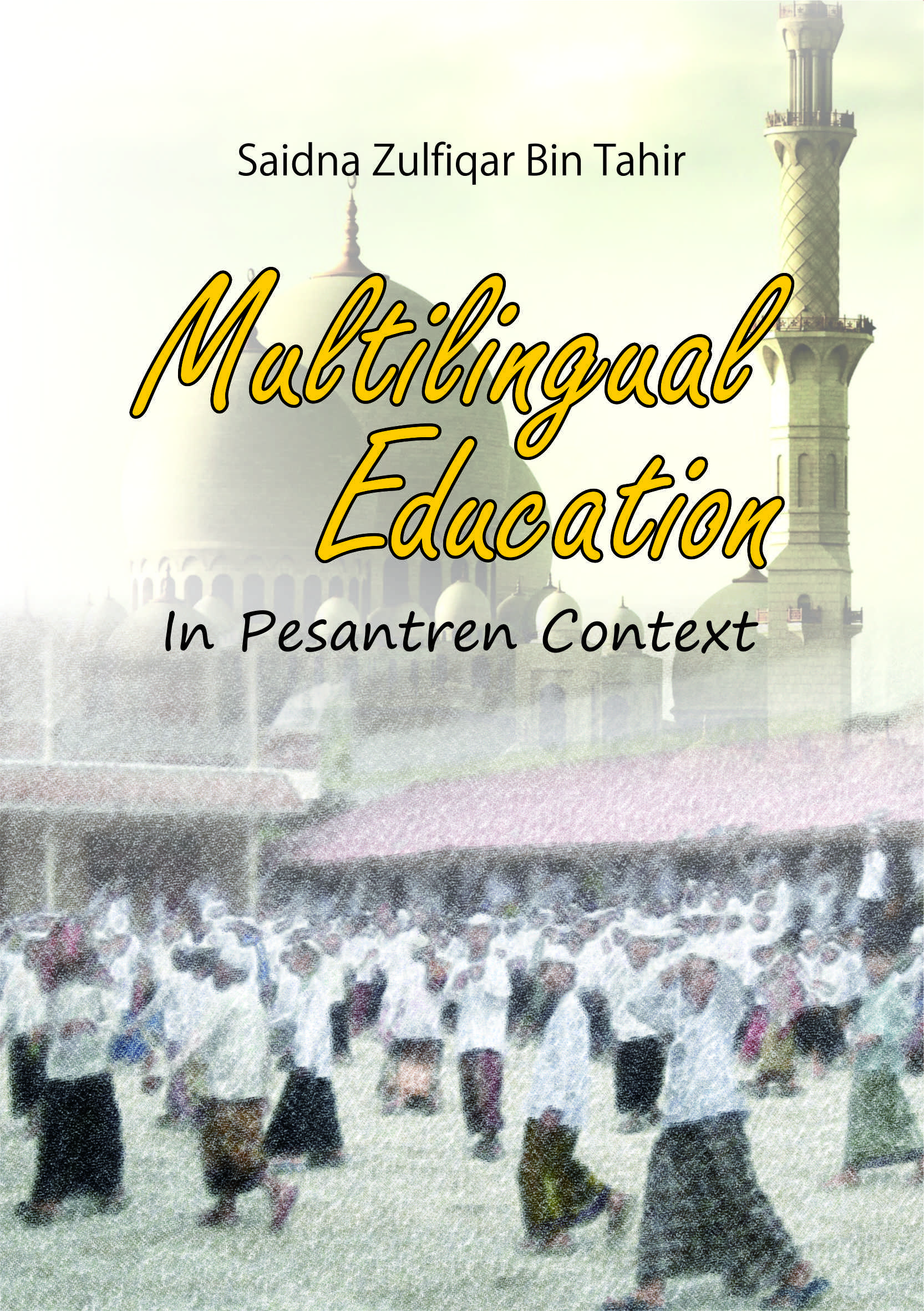 Multilingual education in pesantren context [sumber elektronis]