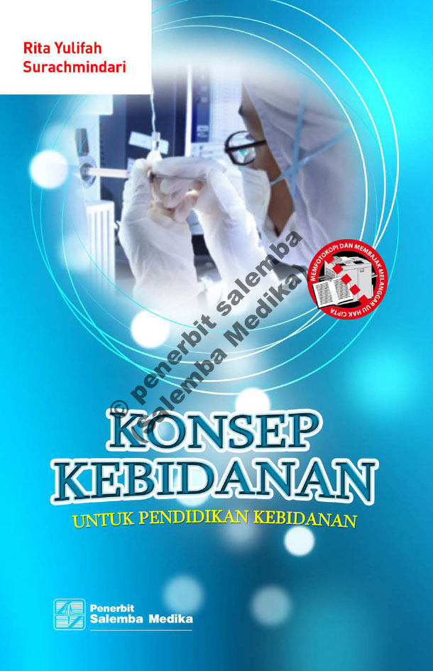 Konsep kebidanan untuk pendidikan kebidanan [sumber elektronis]