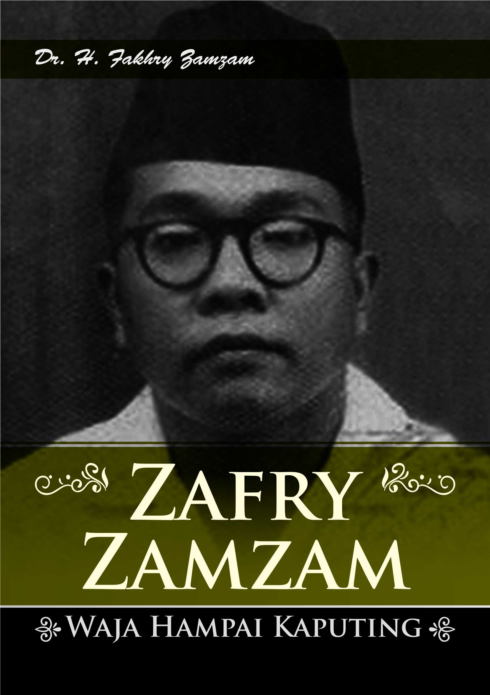 Zafry Zamzam : waja hampai kaputing [sumber elektronis]