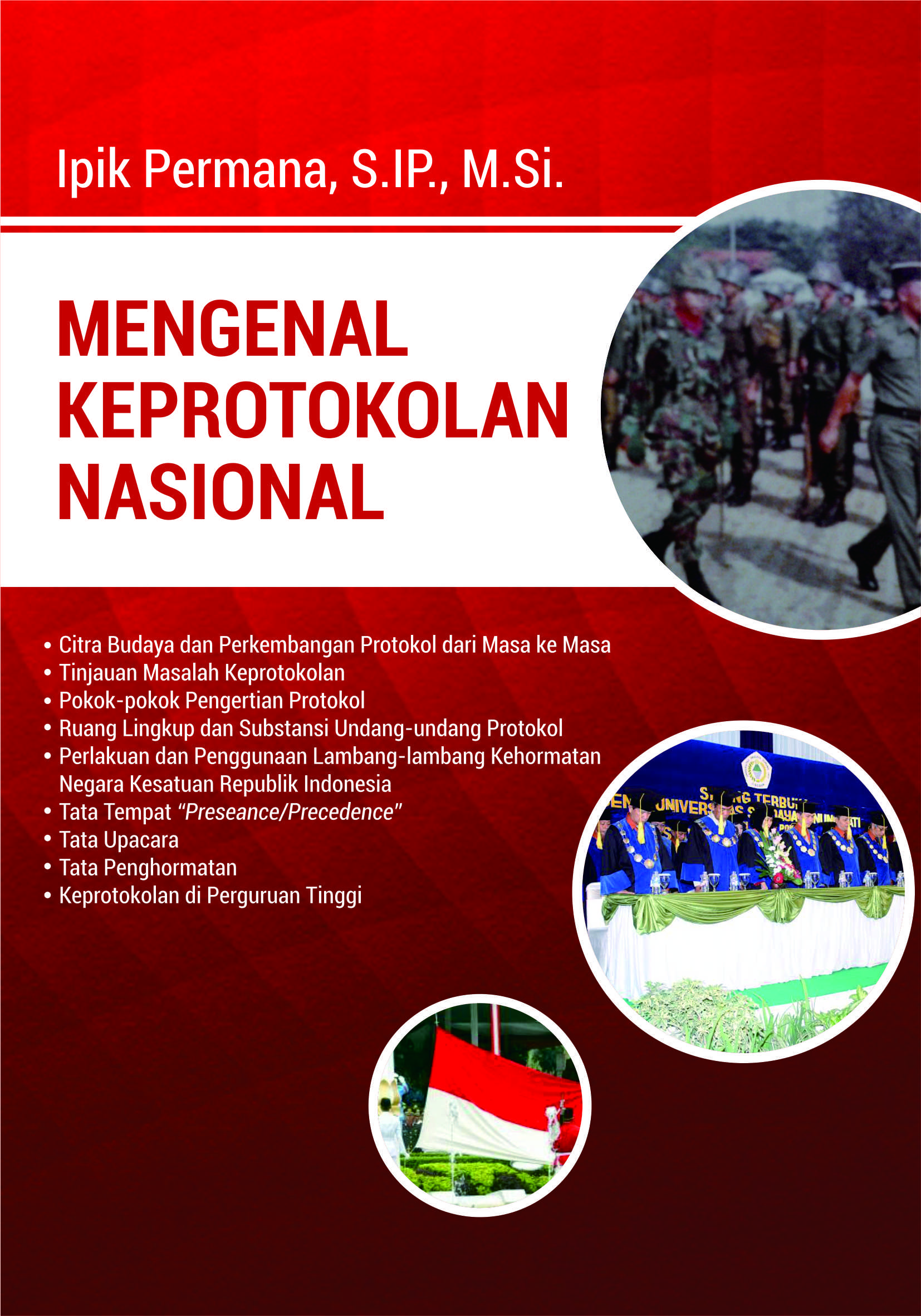 Mengenal keprotokolan nasional [sumber elektronis]