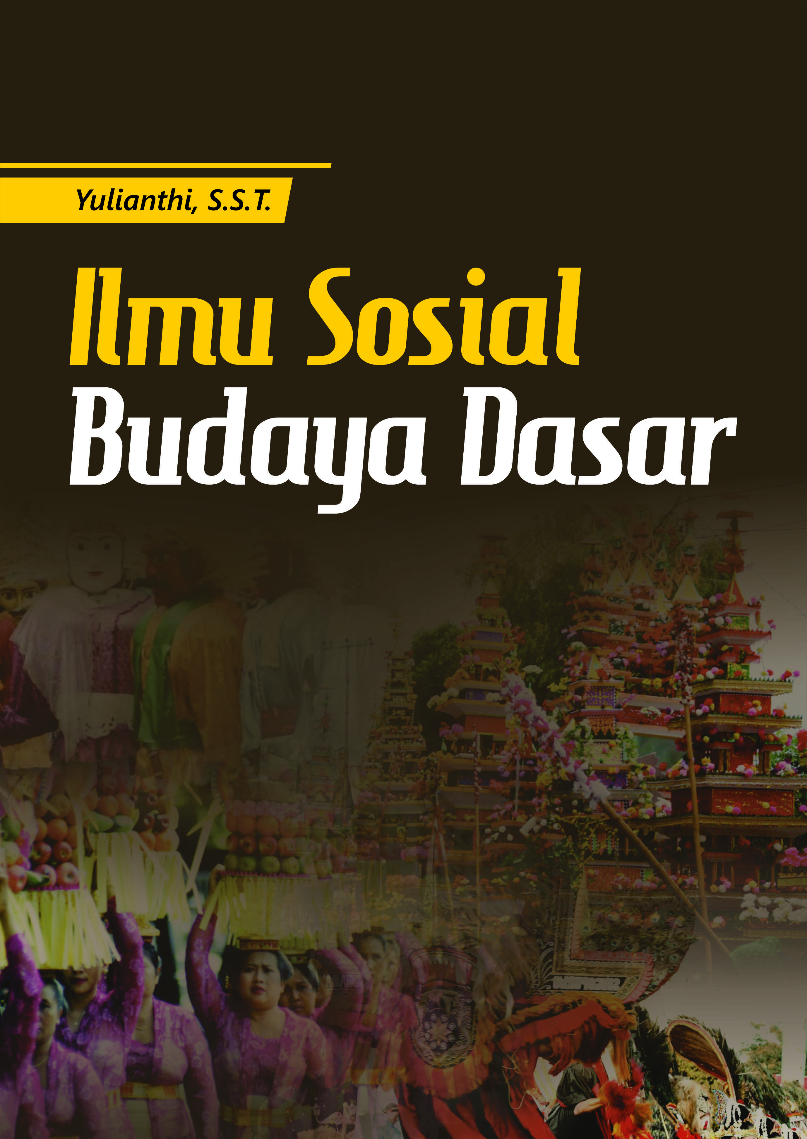 Ilmu sosial budaya dasar [sumber elektronis]