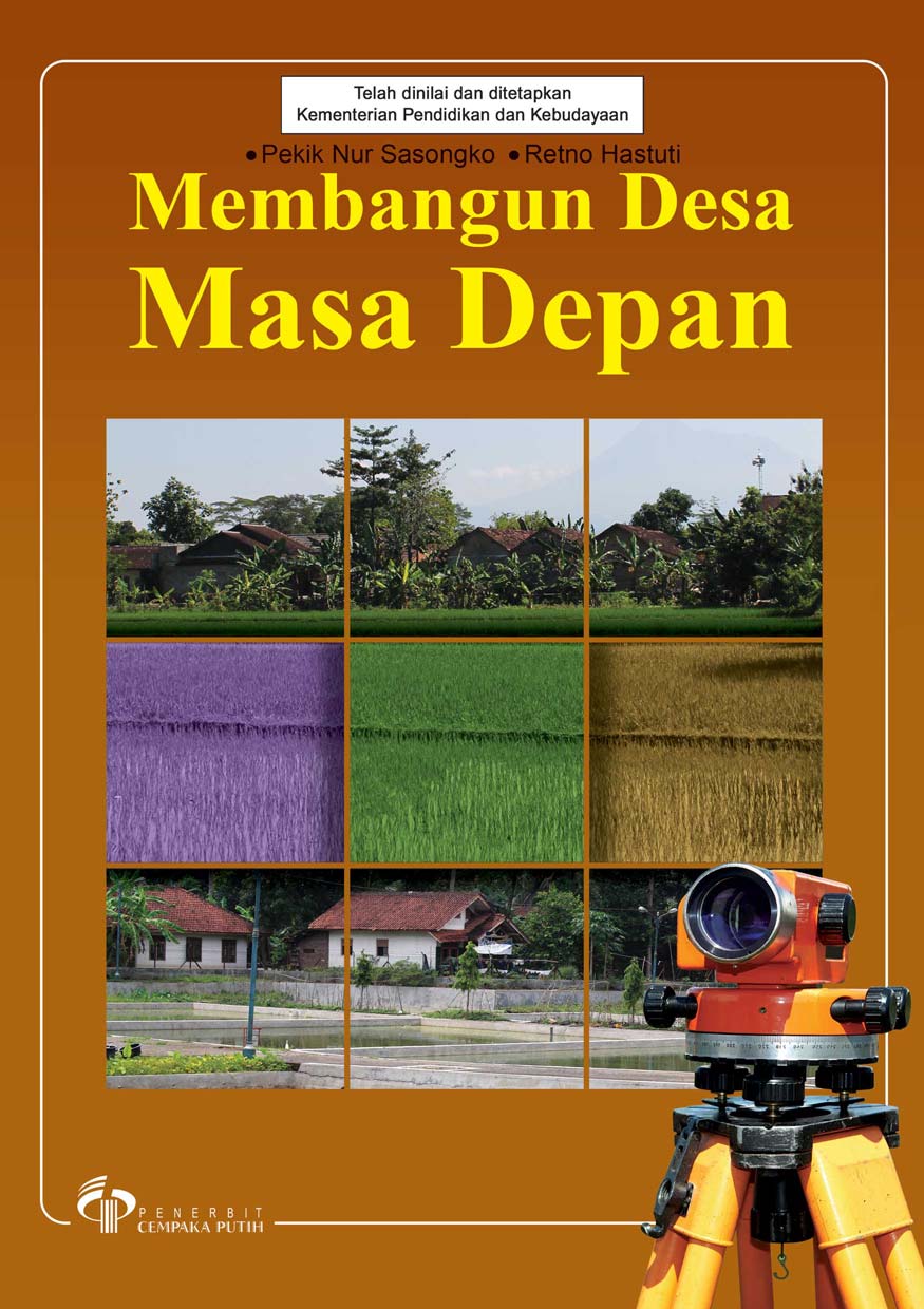 Membangun desa masa depan [sumber elektronis]