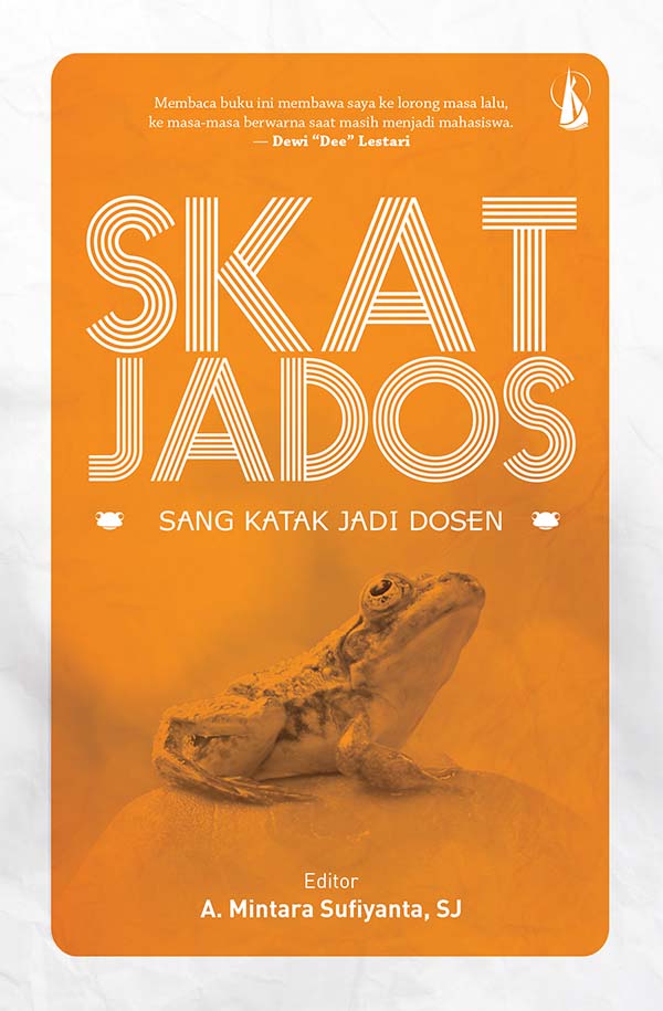 Skat-jados [sumber elektronis] : sang katak jadi dosen