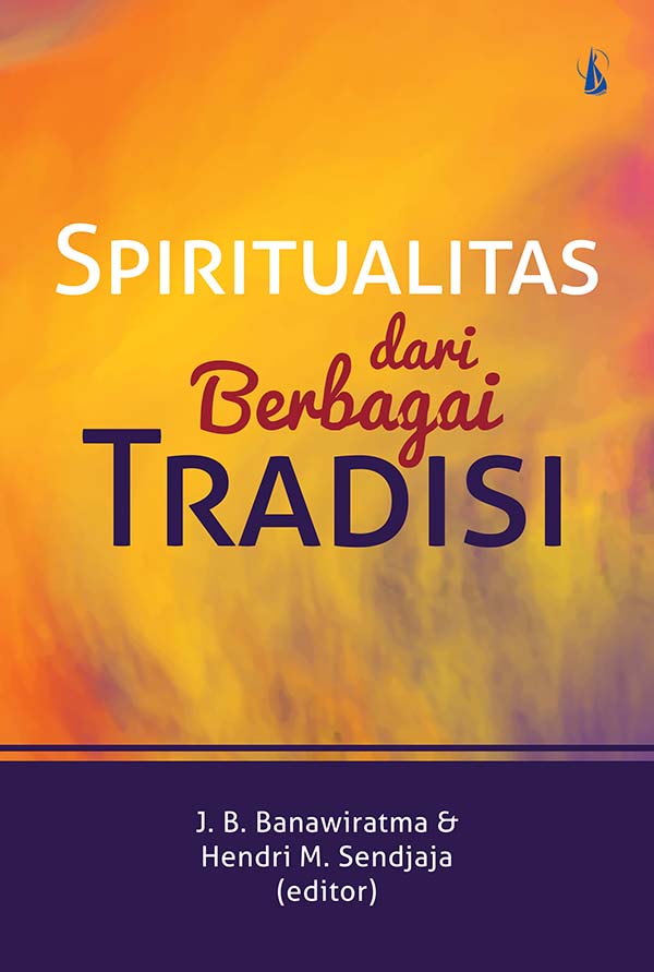 Spiritualitas dari berbagai tradisi [sumber elektronis]