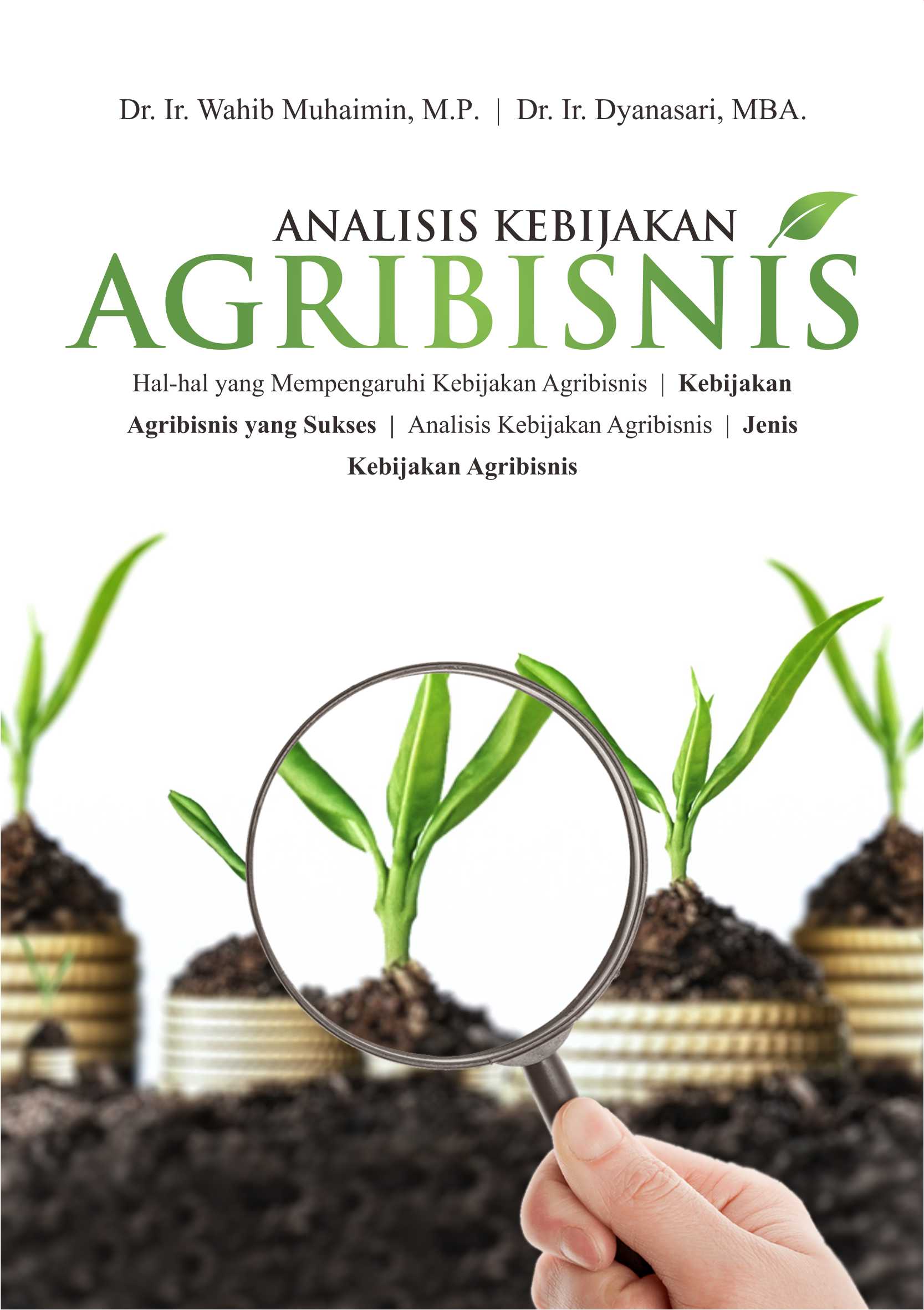 Analisis kebijakan agribisnis [sumber elektronis]