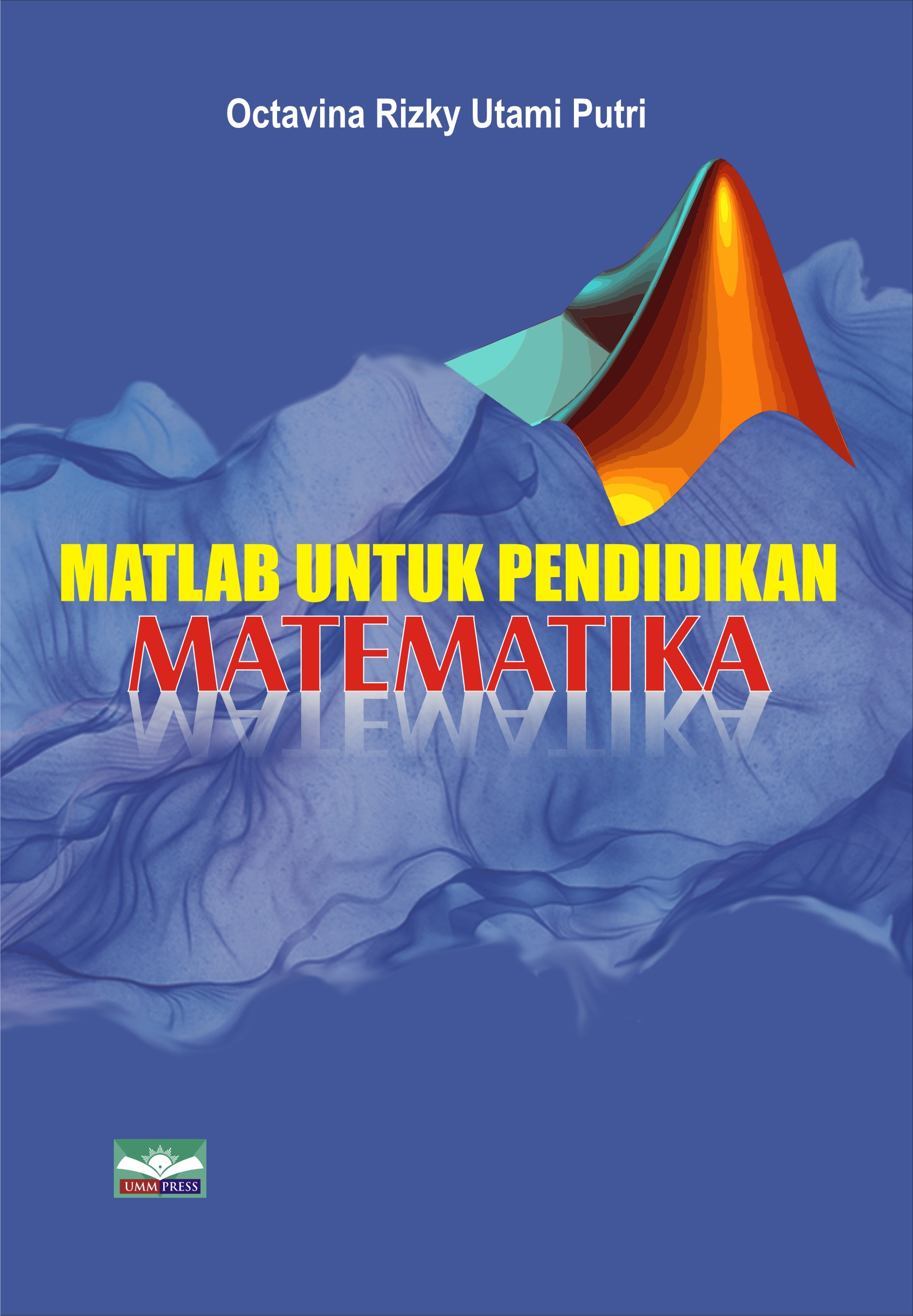 Matlab Untuk Pendidikan Matematika