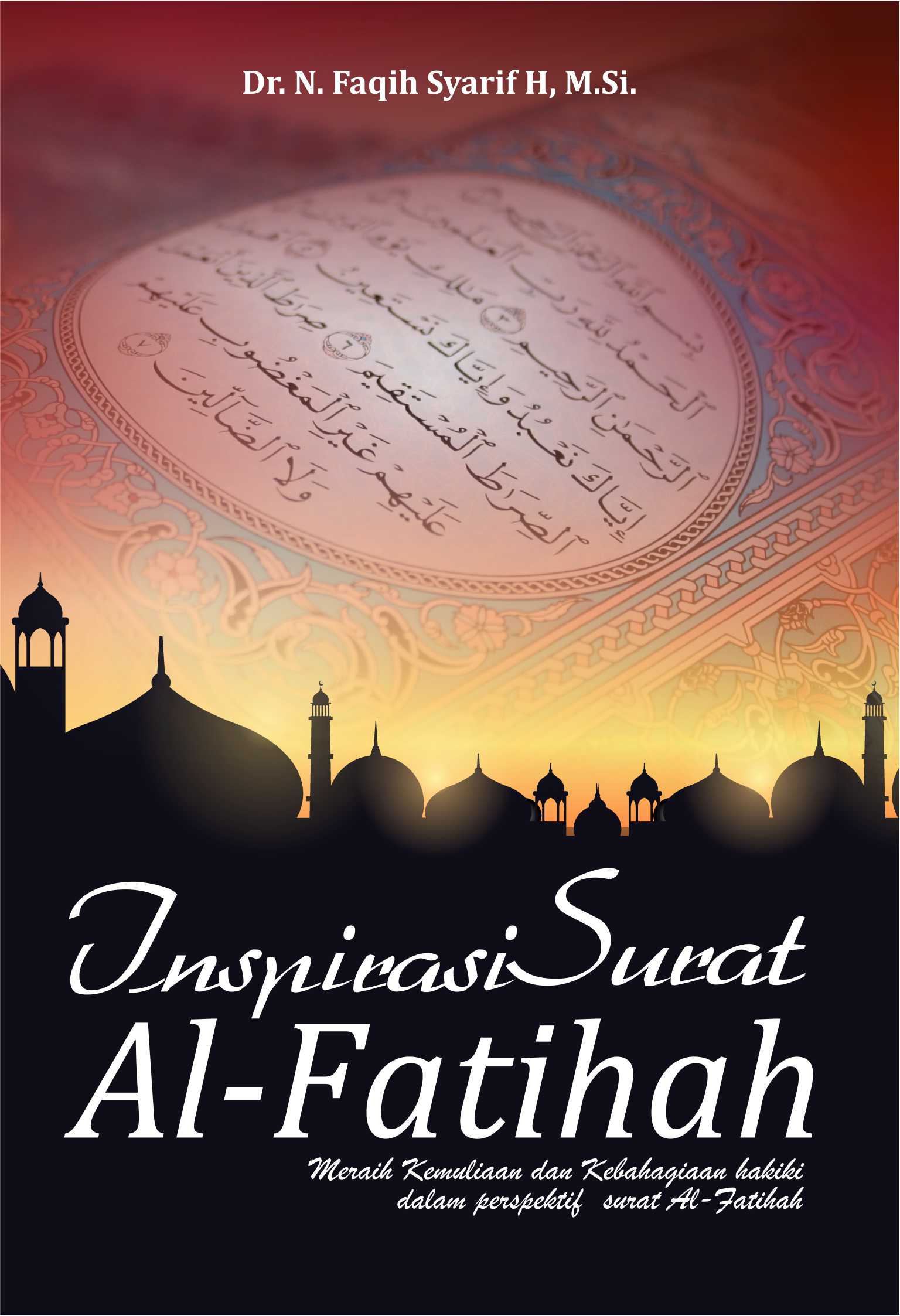 Inspirasi surat Al-Fatihah [sumber elektronis]