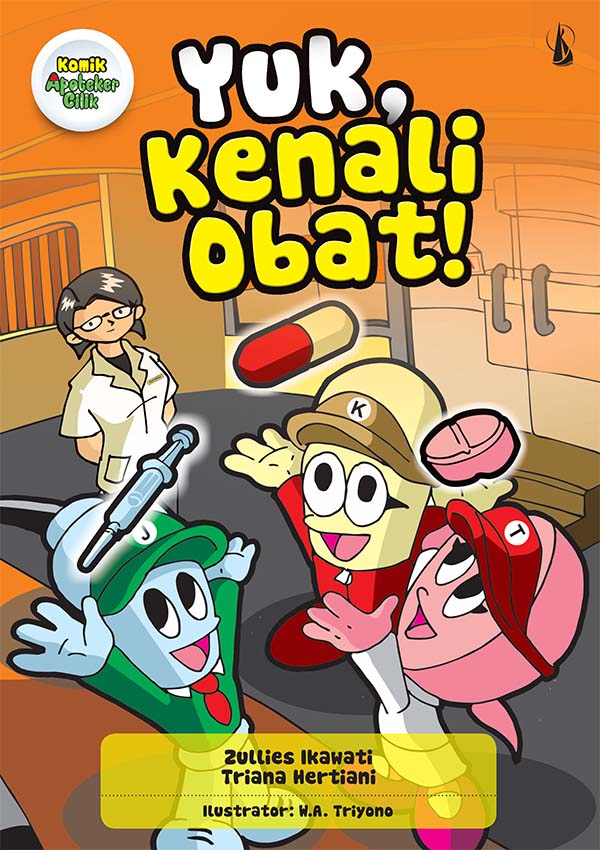 Yuk, kenali obat! [sumber elektronis]