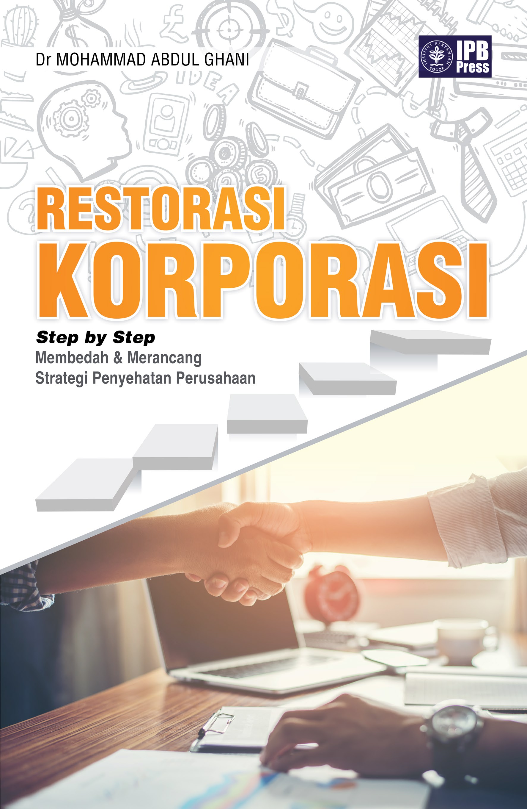 Restorasi korporasi : [sumber elektronis]